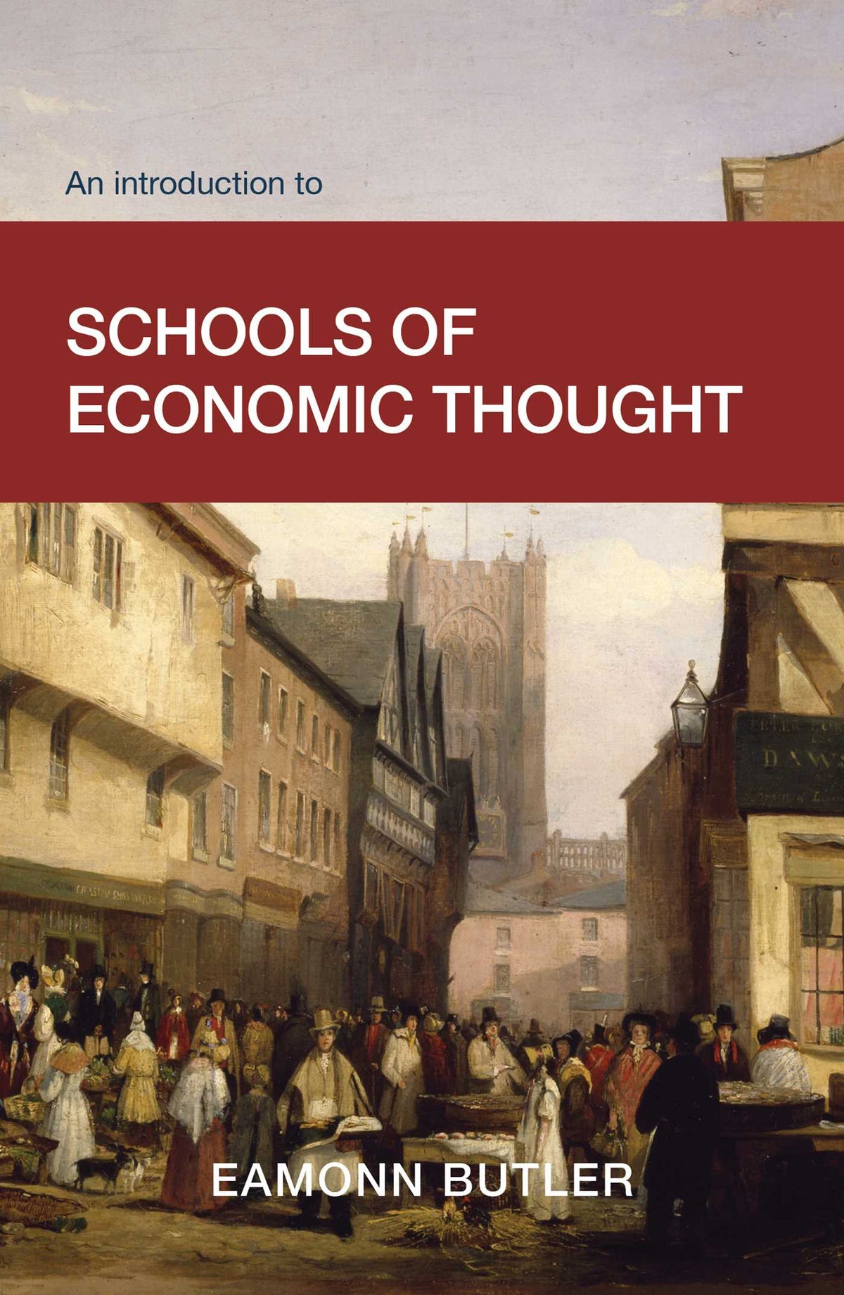 Introduction to Schools of Economic Thought