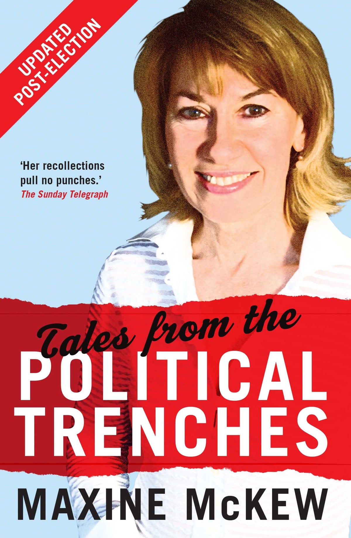 Tales from the Political Trenches