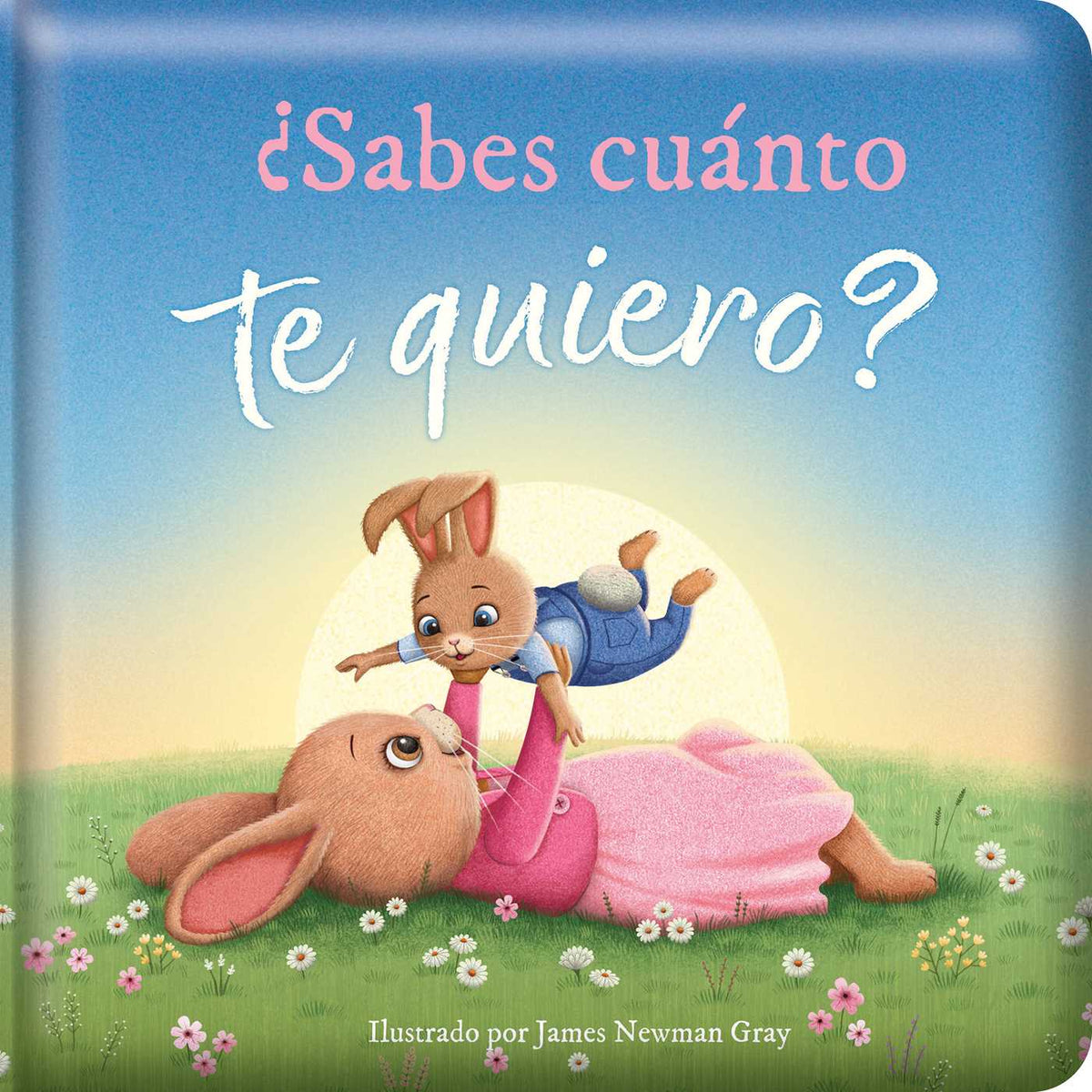 ¿Sabes cuánto te quiero? (Do You Know How Much I Love You?)