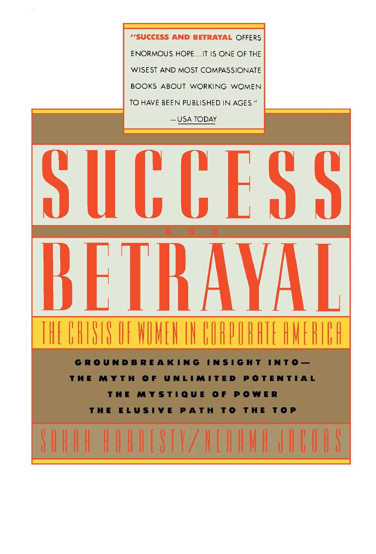 Success and Betrayal