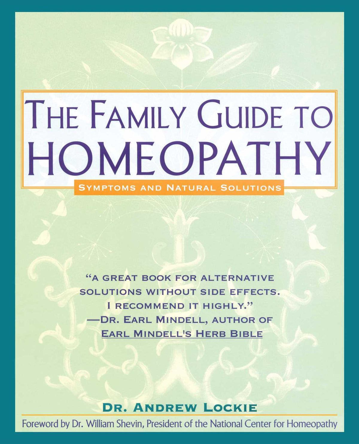 Family Guide to Homeopathy