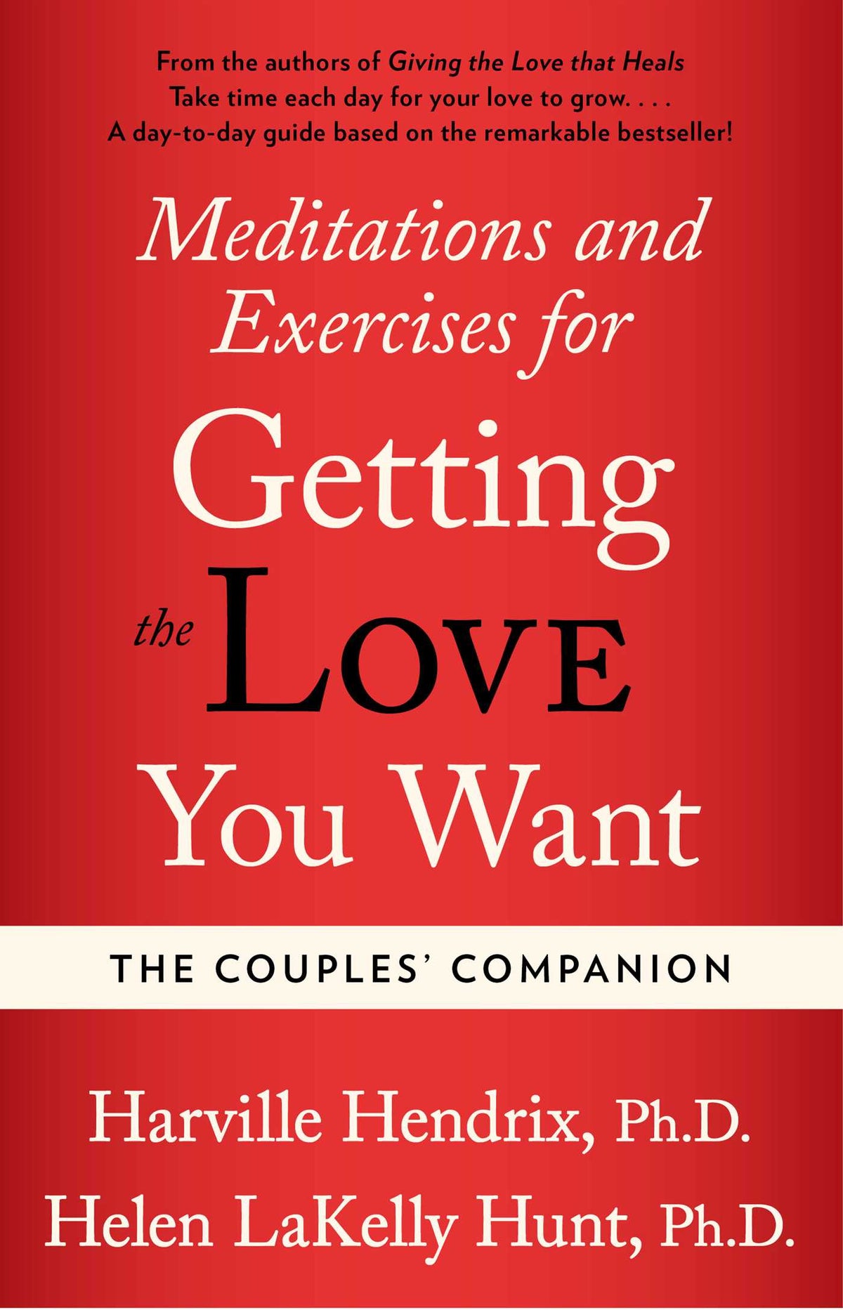 Couples Companion: Meditations & Exercises for Getting the Love You Want