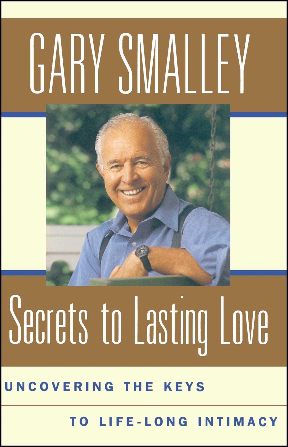 Secrets To Lasting Love