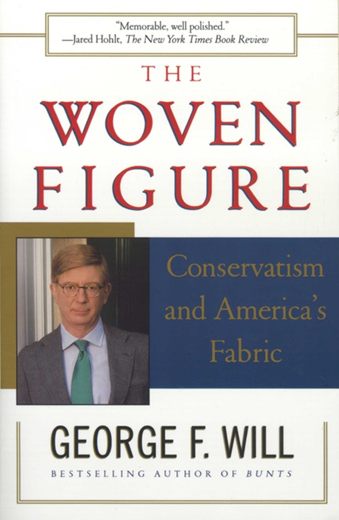 Woven Figure: Conservatism and America's Fabric