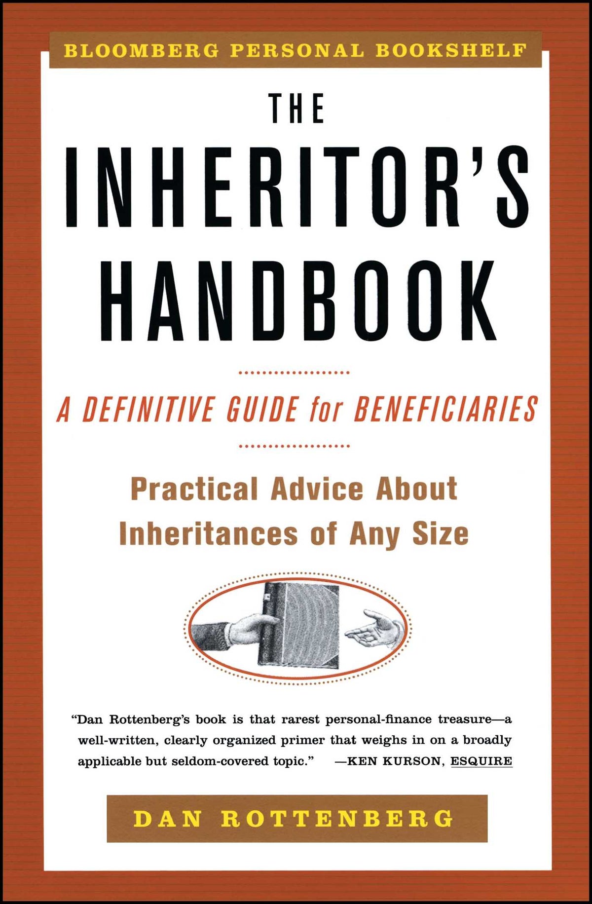 Inheritors Handbook: A Definitive Guide For Beneficiaries