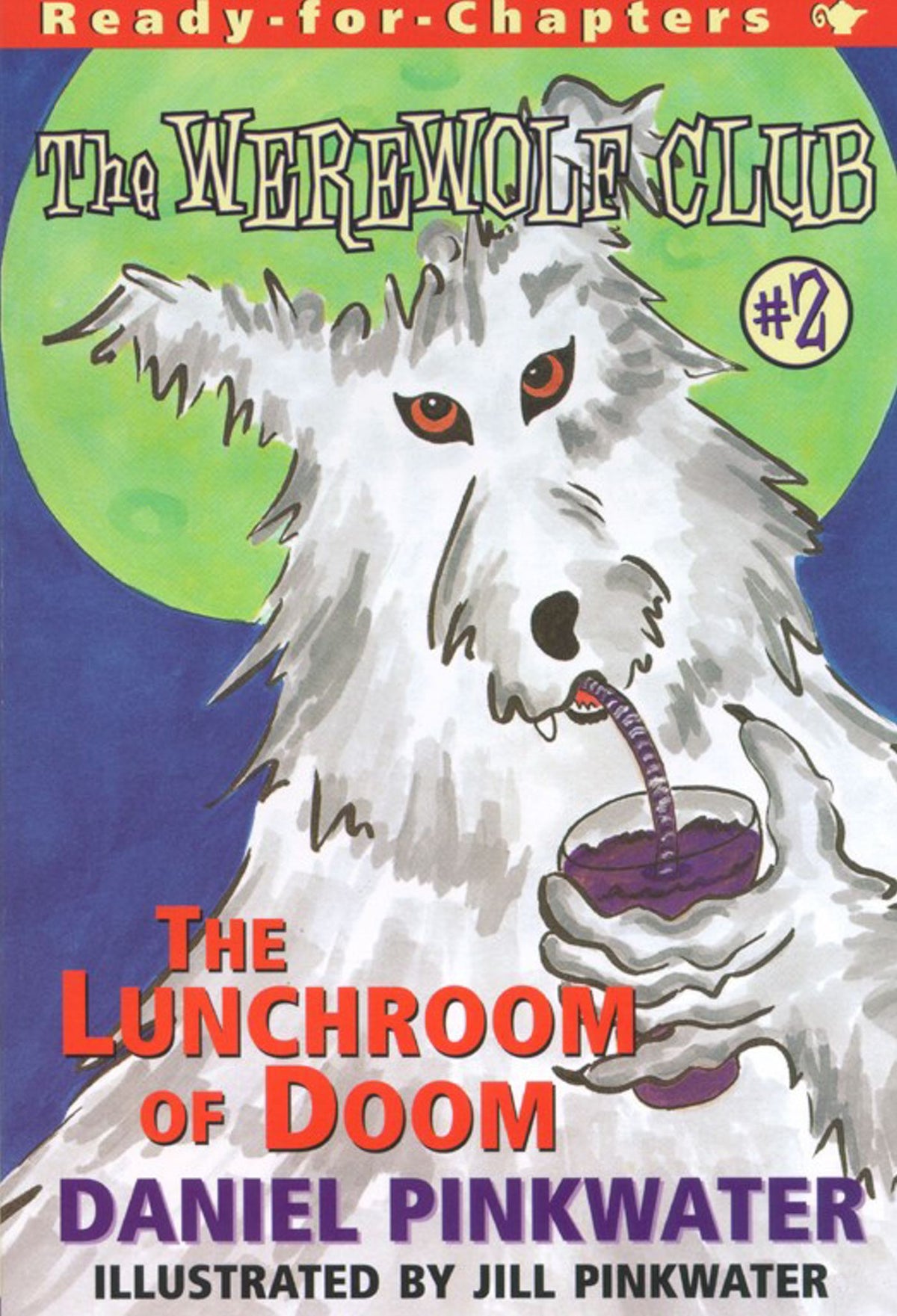 Lunchroom of Doom: Ready-for-Chapters #2