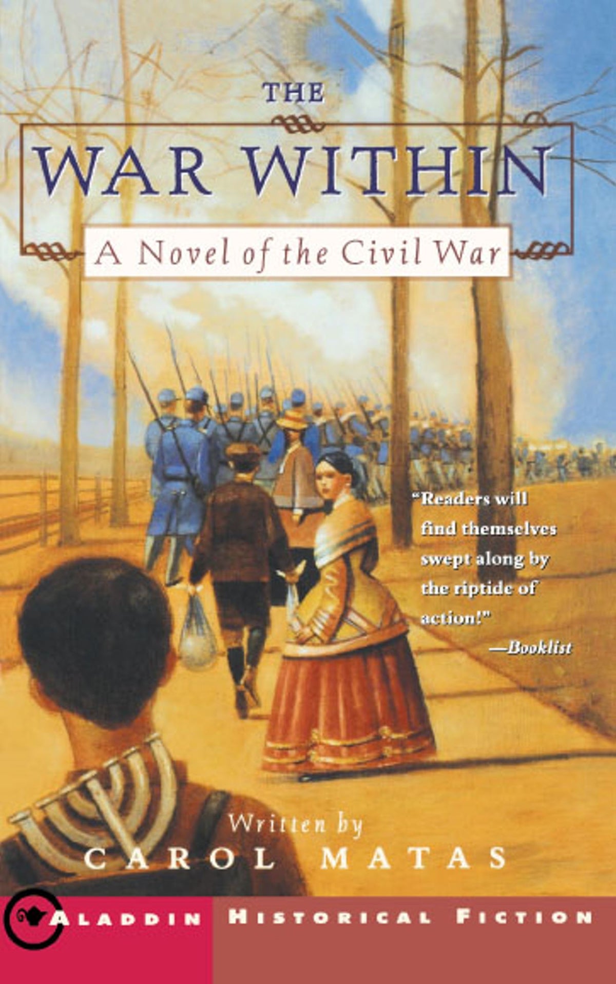 War Within: A Novel of the Civil War