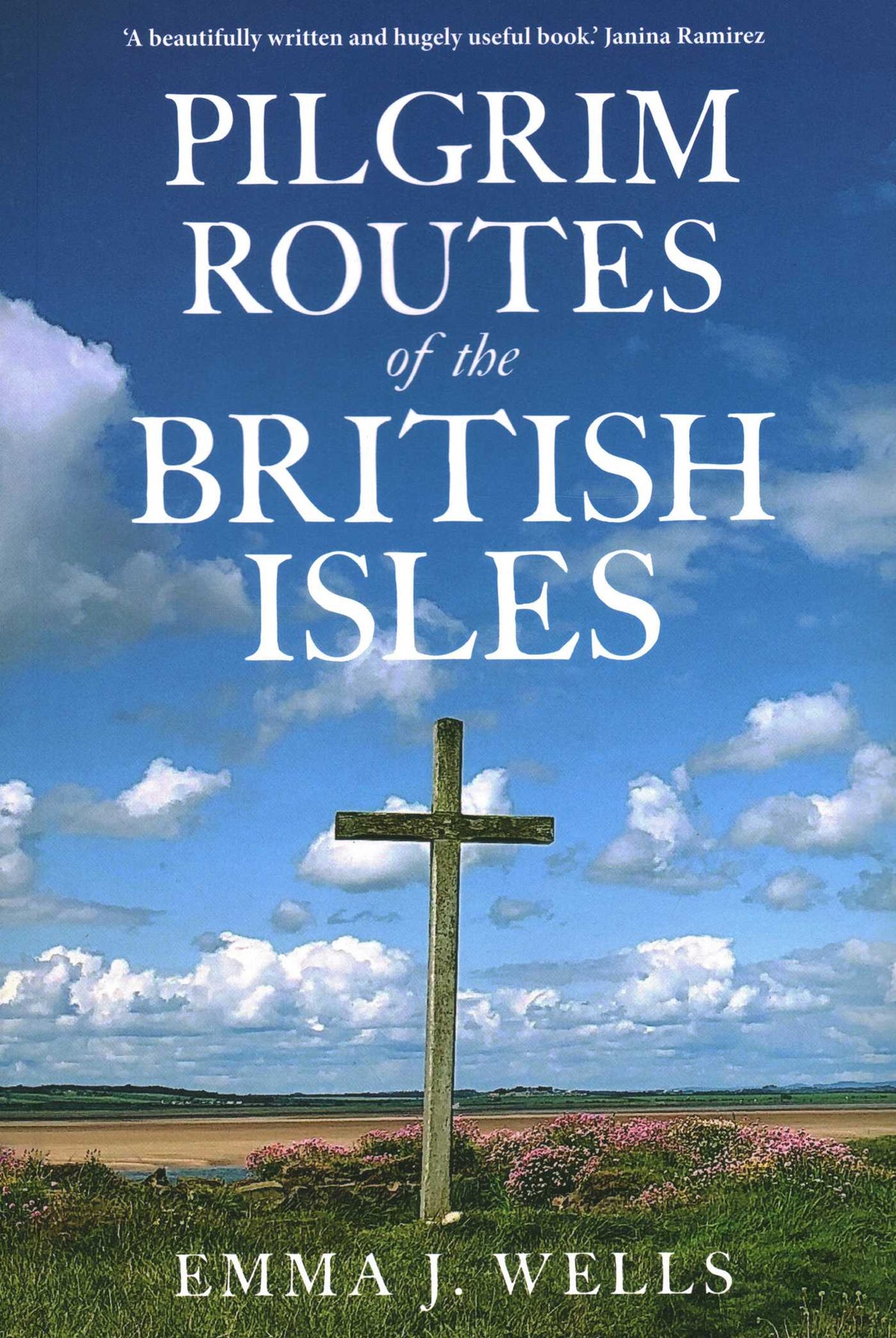 Pilgrim Routes of The British Isles NEW EDITION
