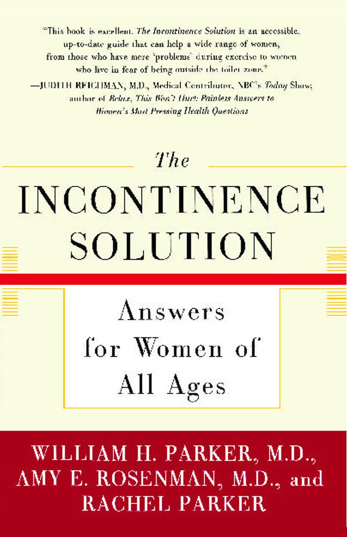 Incontinence Solution: Answers for Women of All Ages