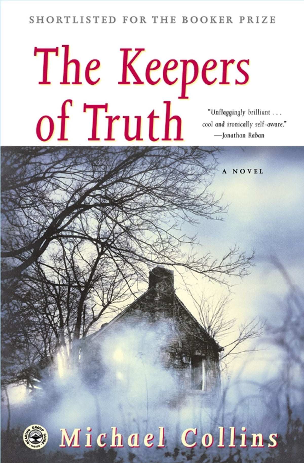 Keepers of Truth: A Novel