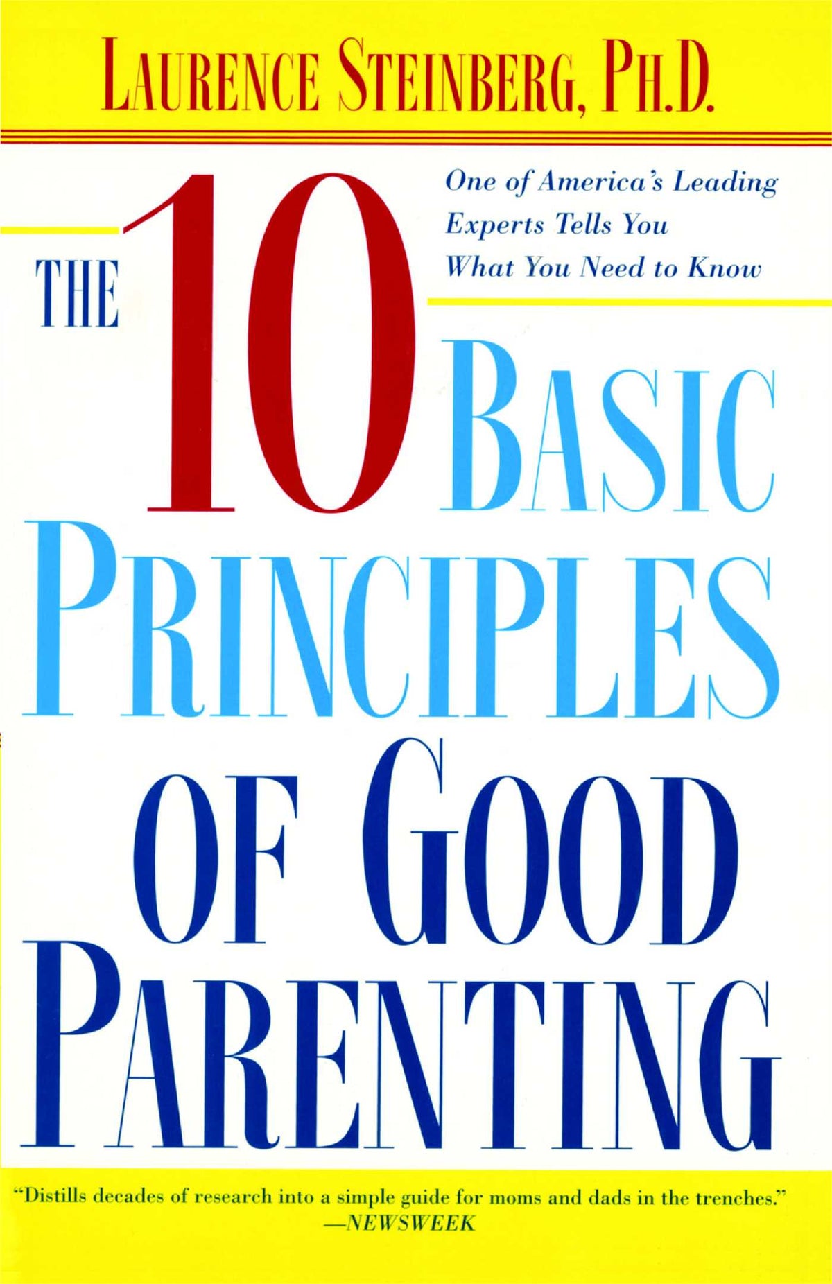 Ten Basic Principles of Good Parenting
