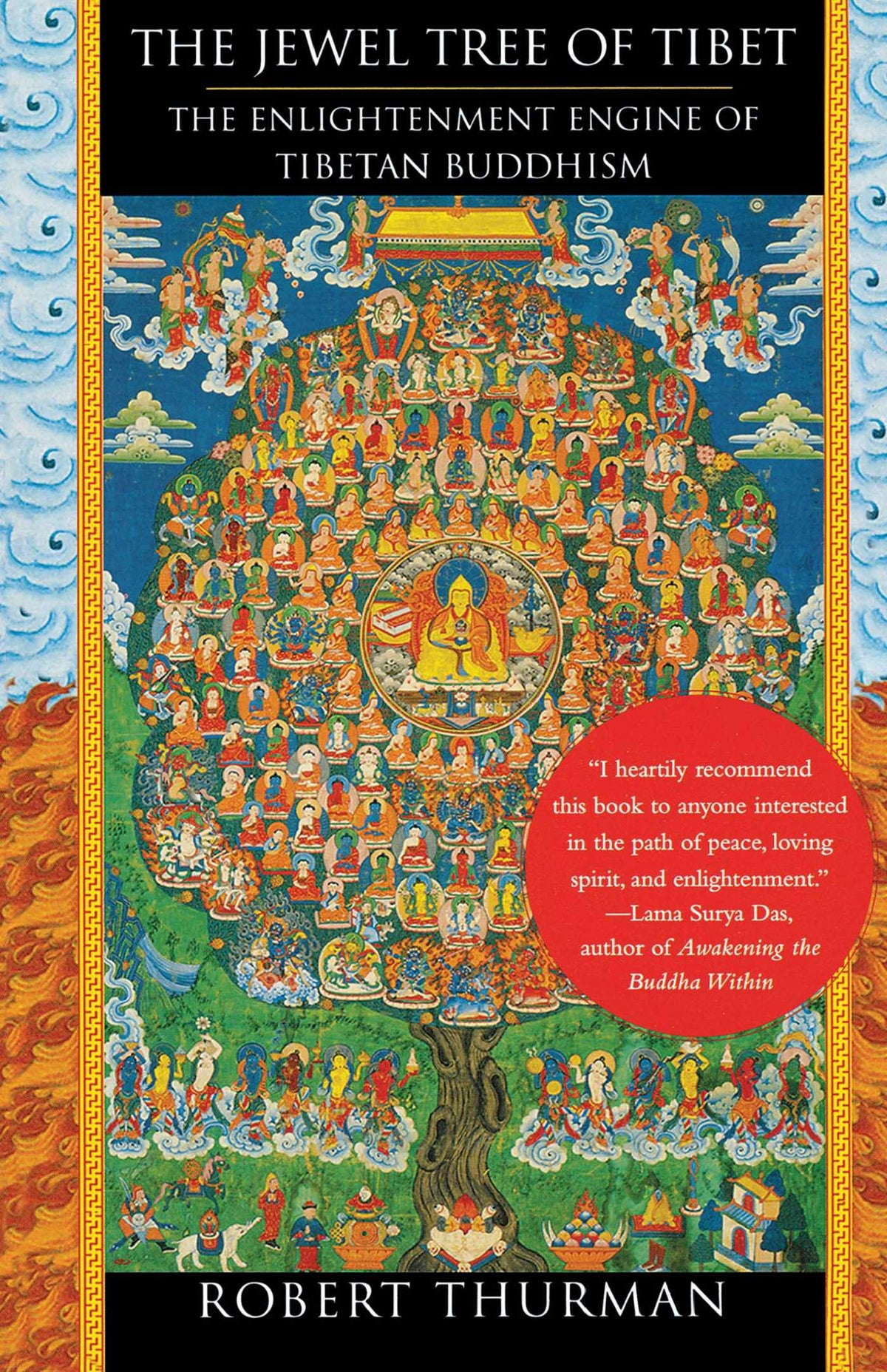 Jewel Tree of Tibet: The Enlightenment Engine of Tibetan Buddhism