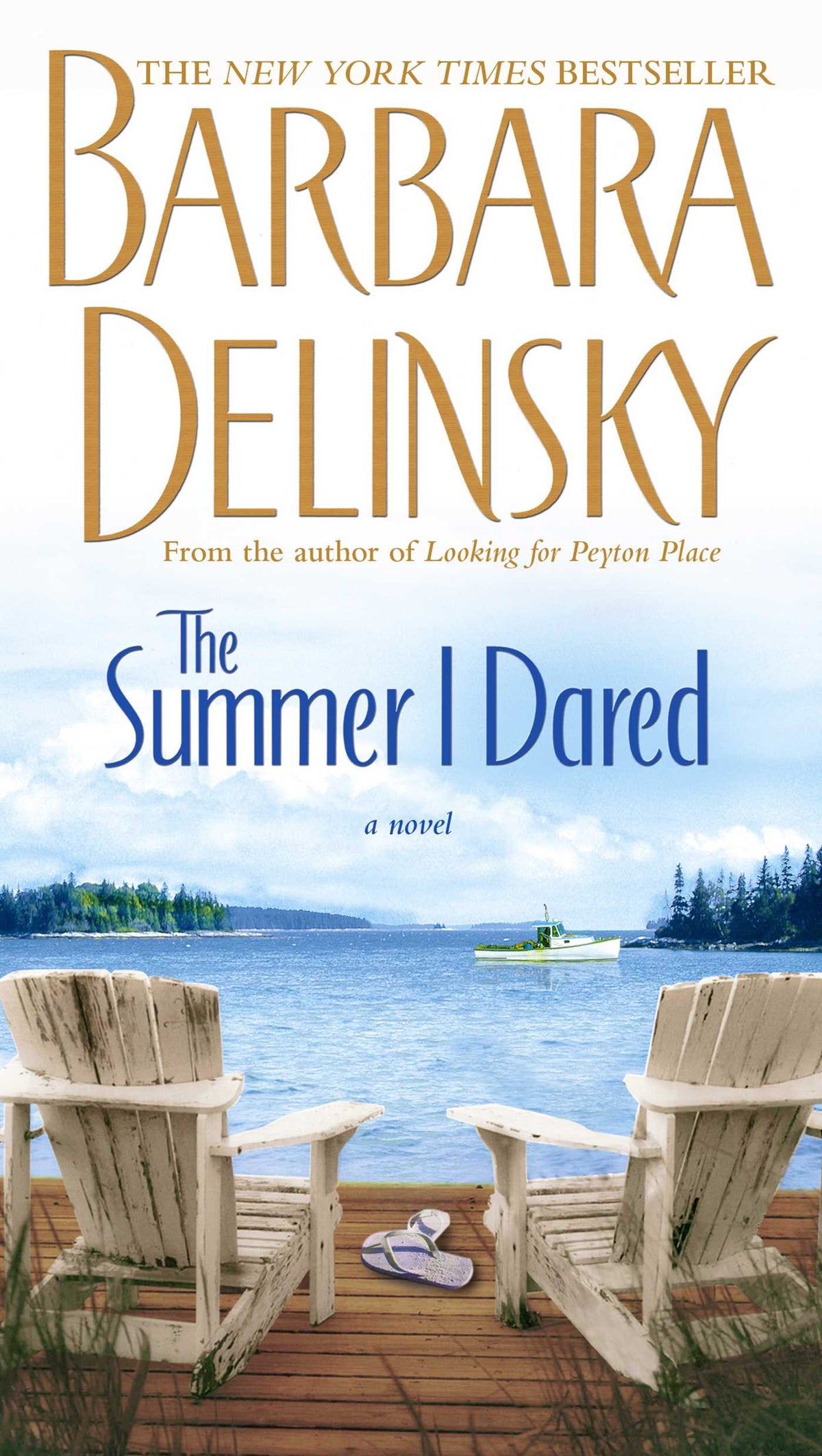 Summer I Dared: A Novel