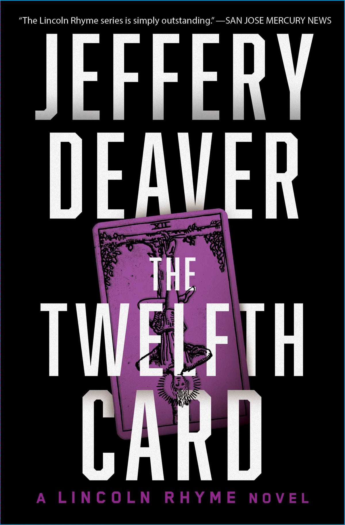 Twelfth Card: A Lincoln Rhyme Novel