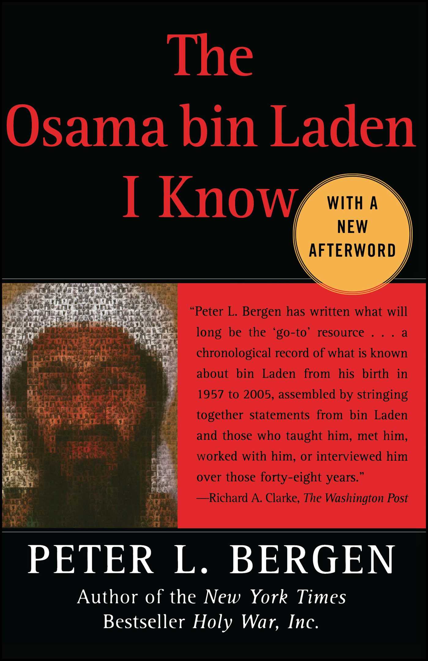 Osama bin Laden I Know: An Oral History of al Qaeda's Leader