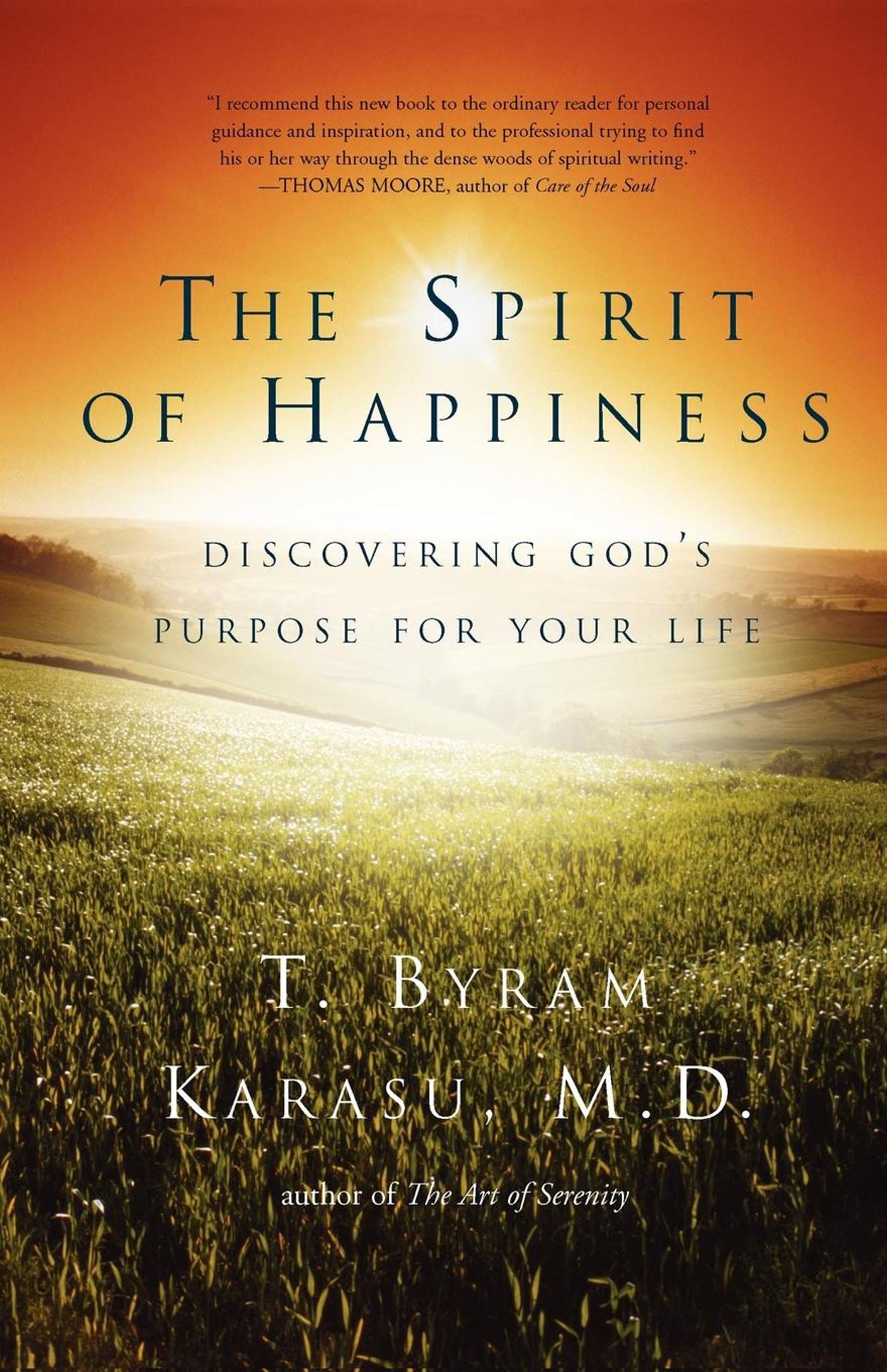 Spirit of Happiness: Discovering God's Purpose for Your Life