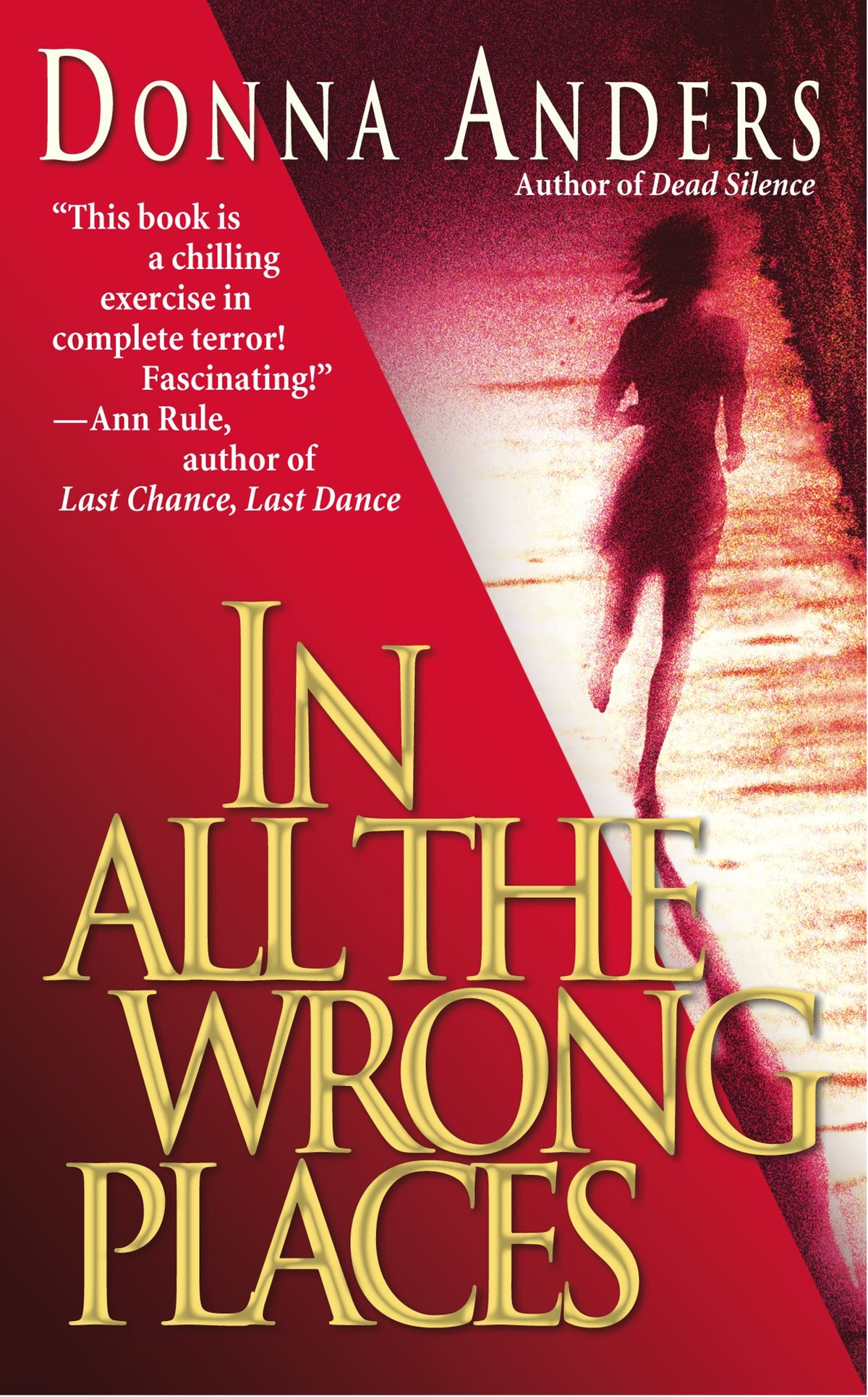 In All the Wrong Places