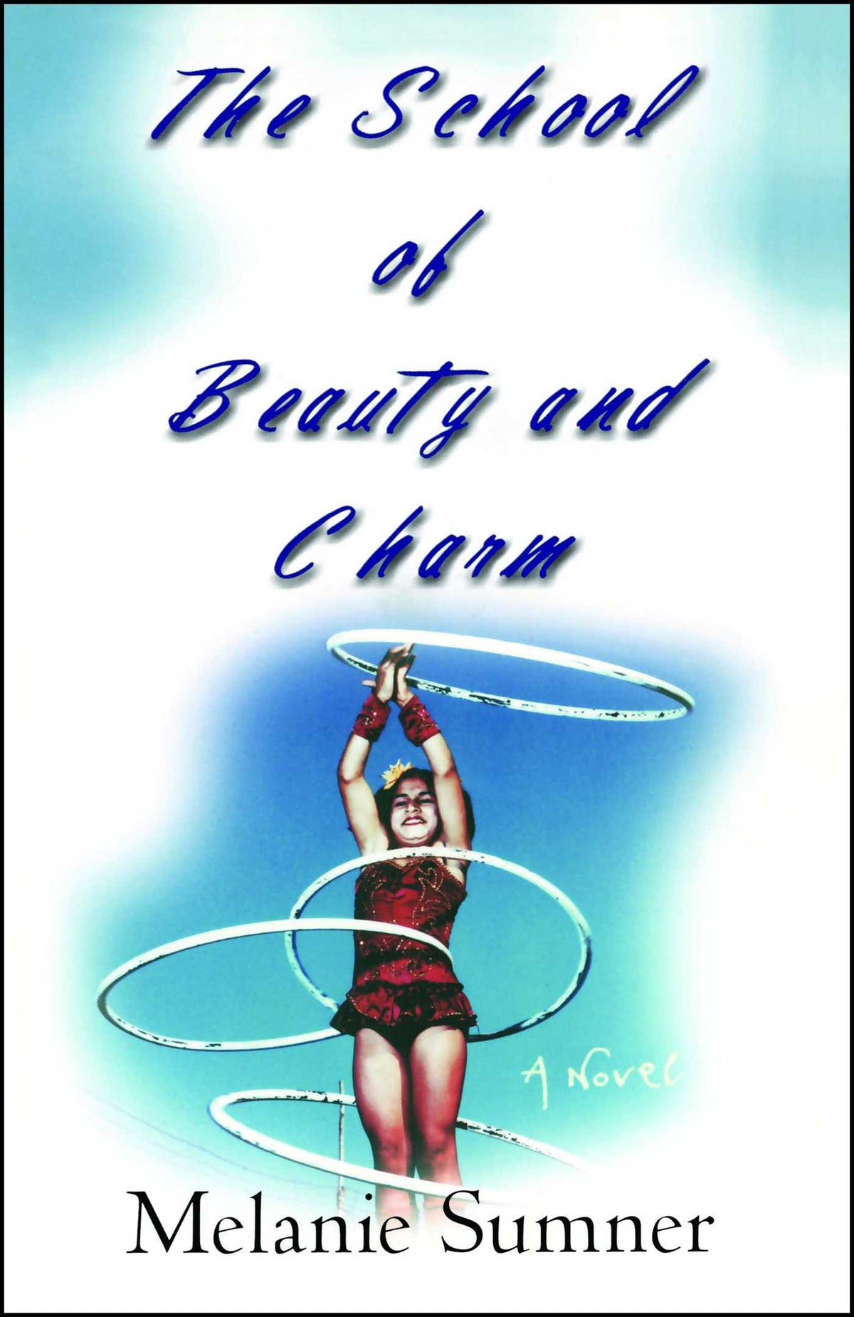 School of Beauty and Charm: A Novel