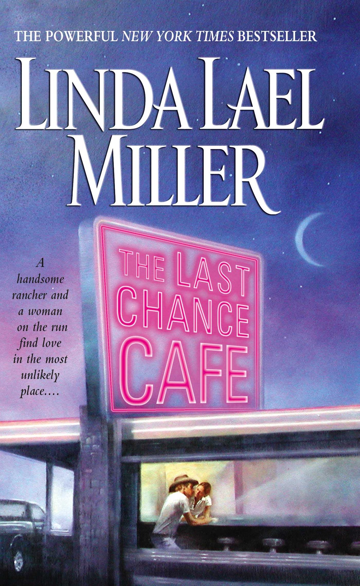 Last Chance Cafe: A Novel