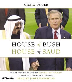 House of Bush, House of Saud