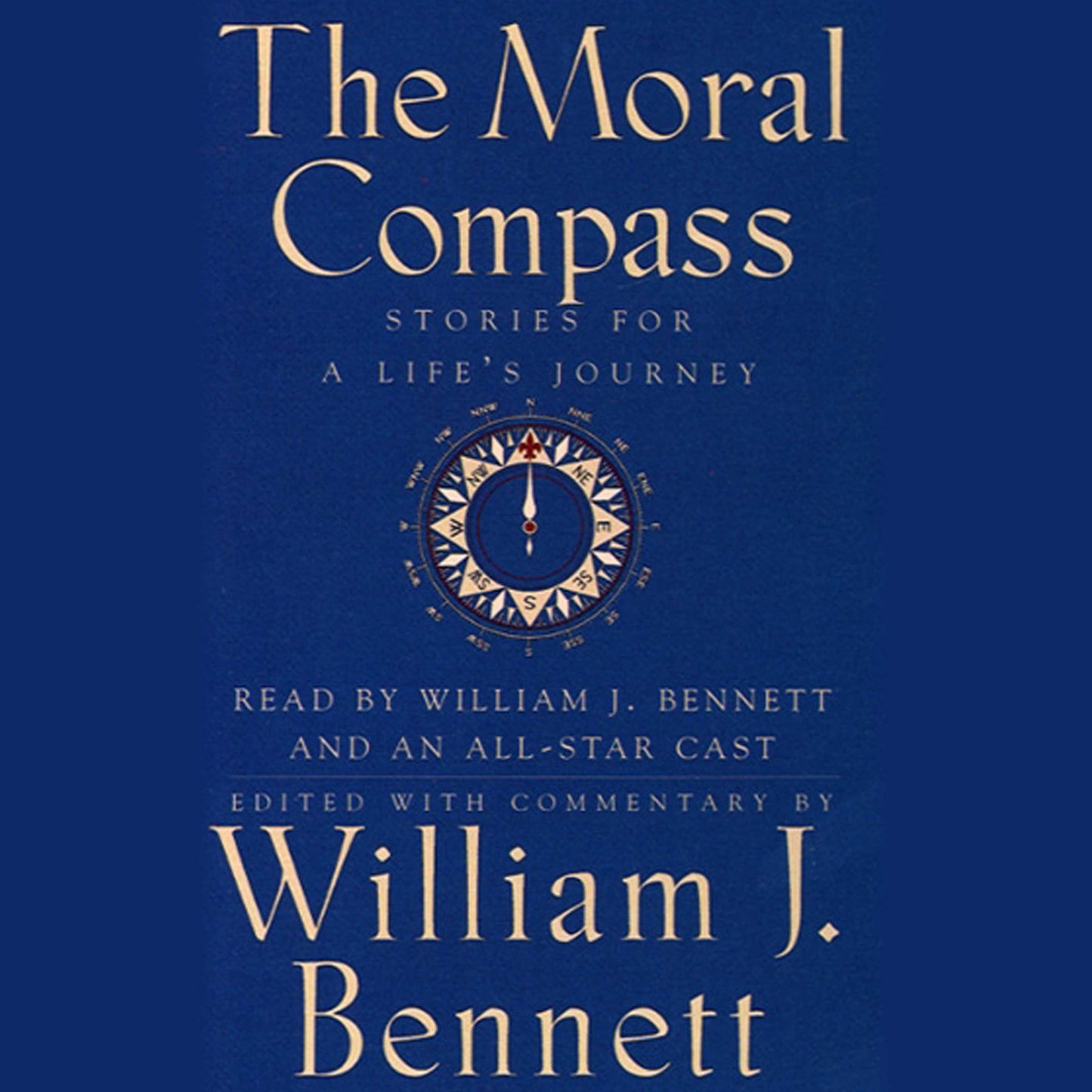 Moral Compass: Volume One Of An Audio Library of Stories For A Life's Journey