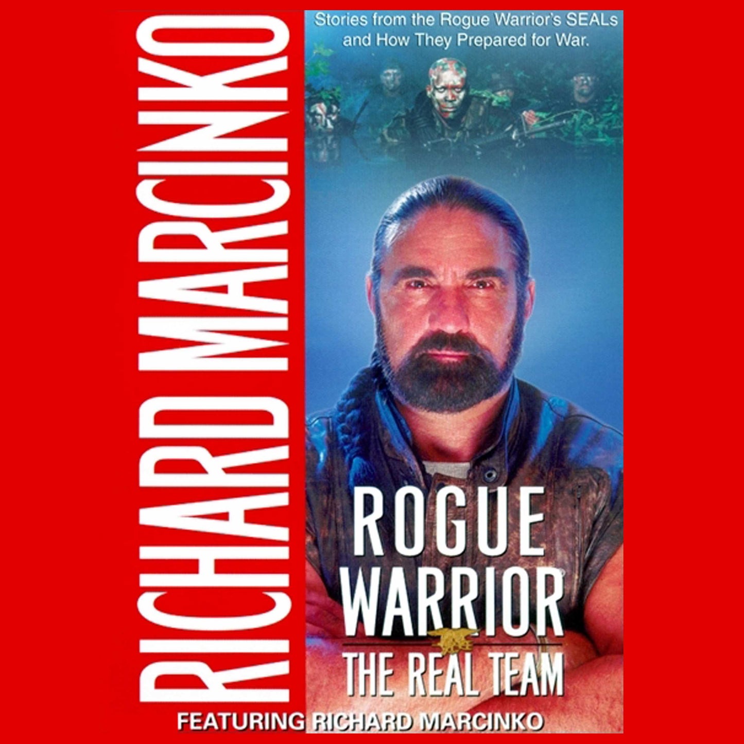 Rogue Warrior: Real Team