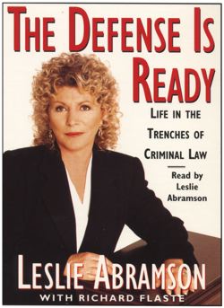 The Defense Is Ready: Life in the Trenches of Criminal Law