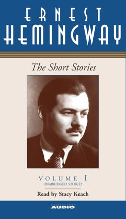 The Short Stories of Ernest Hemingway