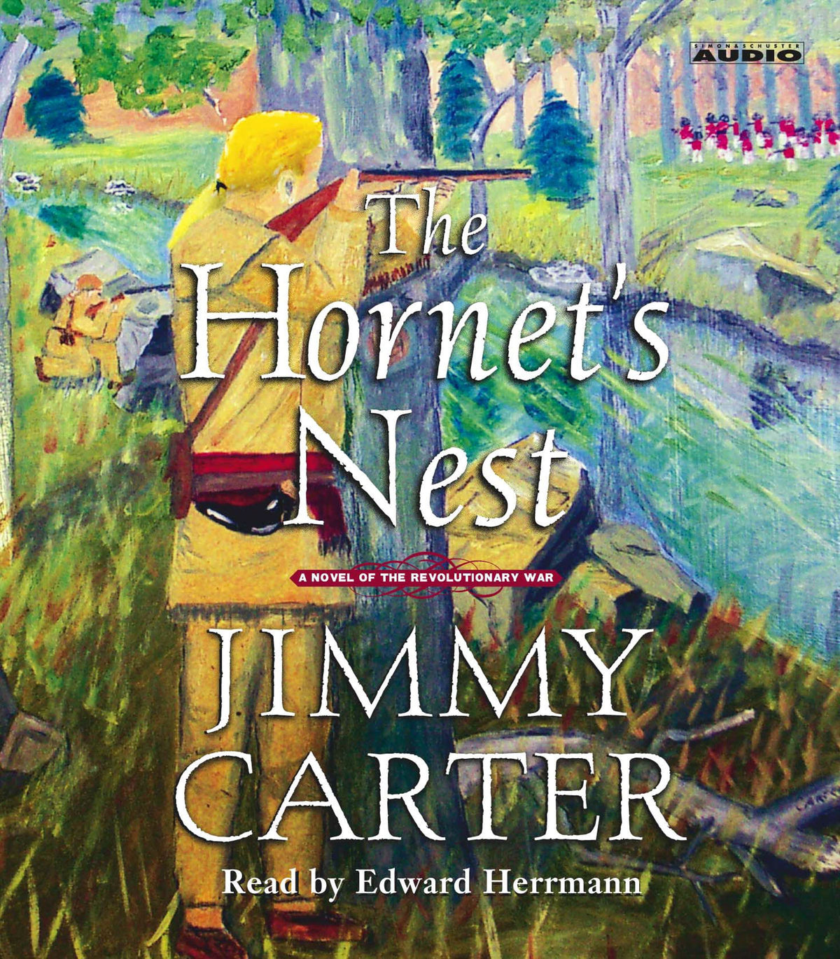 Hornet's Nest: A Novel of the Revolutionary War