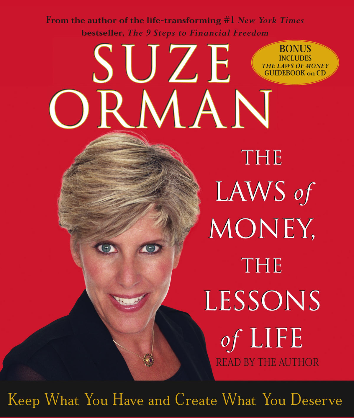 Laws of Money, The Lessons of Life: 5 Timeless Secrets to Get Out and Stay Out of Financial Trouble