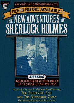 Terrifying Cats and The Submarine Cave: The New Adventures of Sherlock Holmes, Episode #16