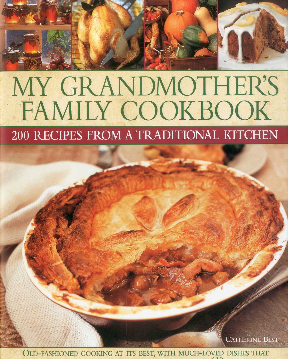 My Grandmother's Family Kitchen: 200 recipes from a traditional kitchen