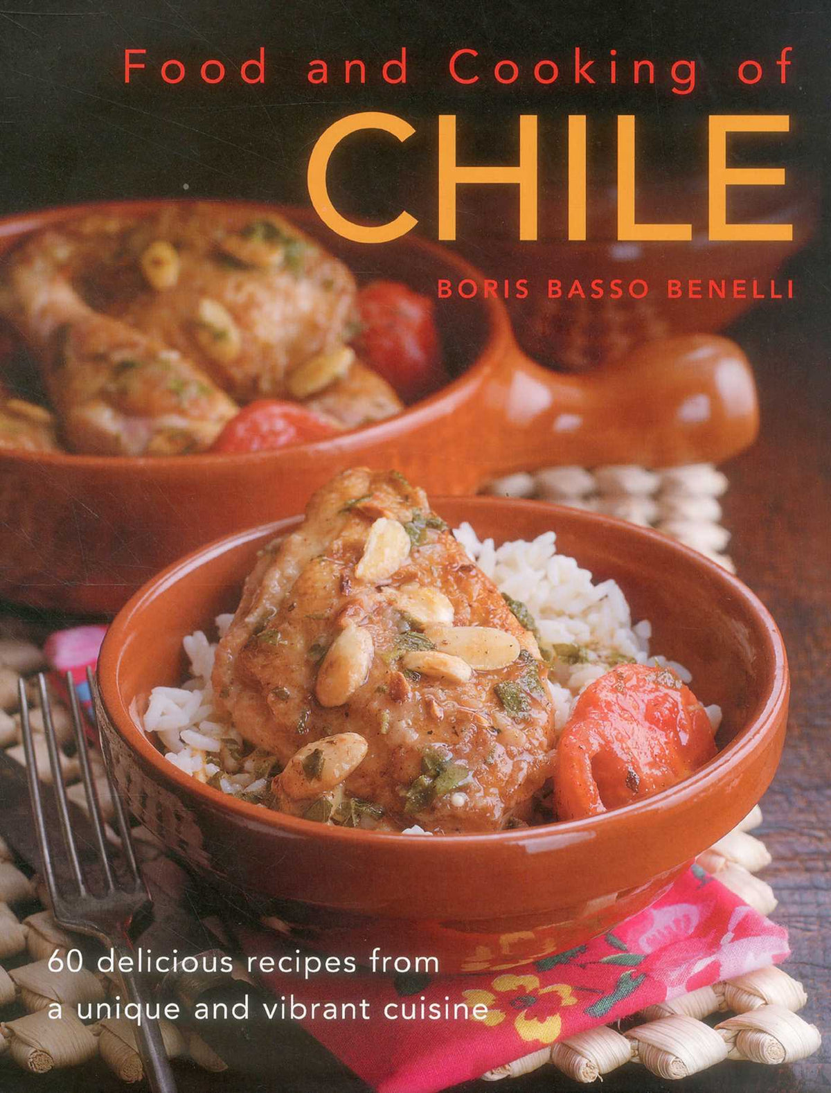Food & Cooking of Chile