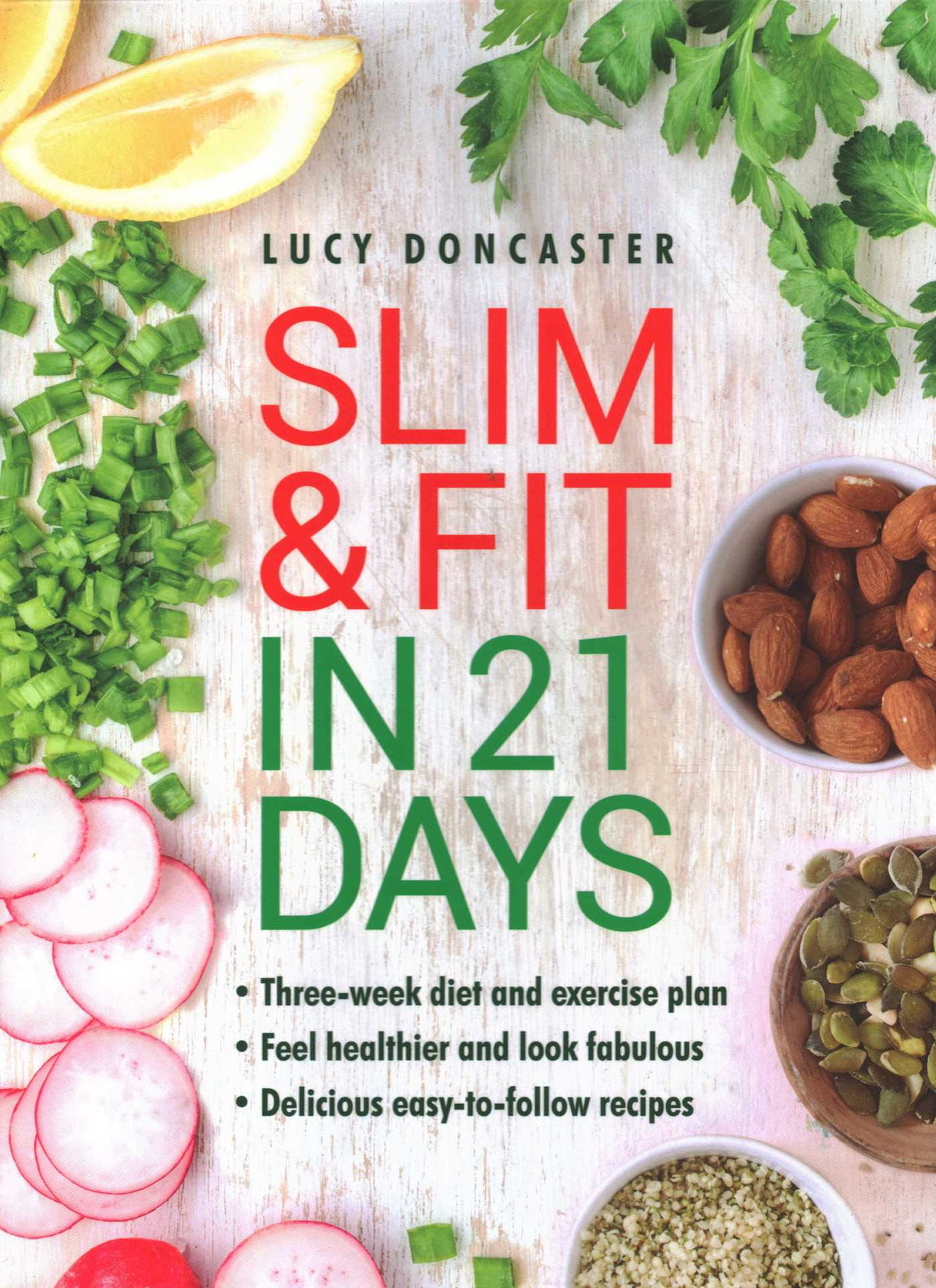 Slim and Fit in 21 Days