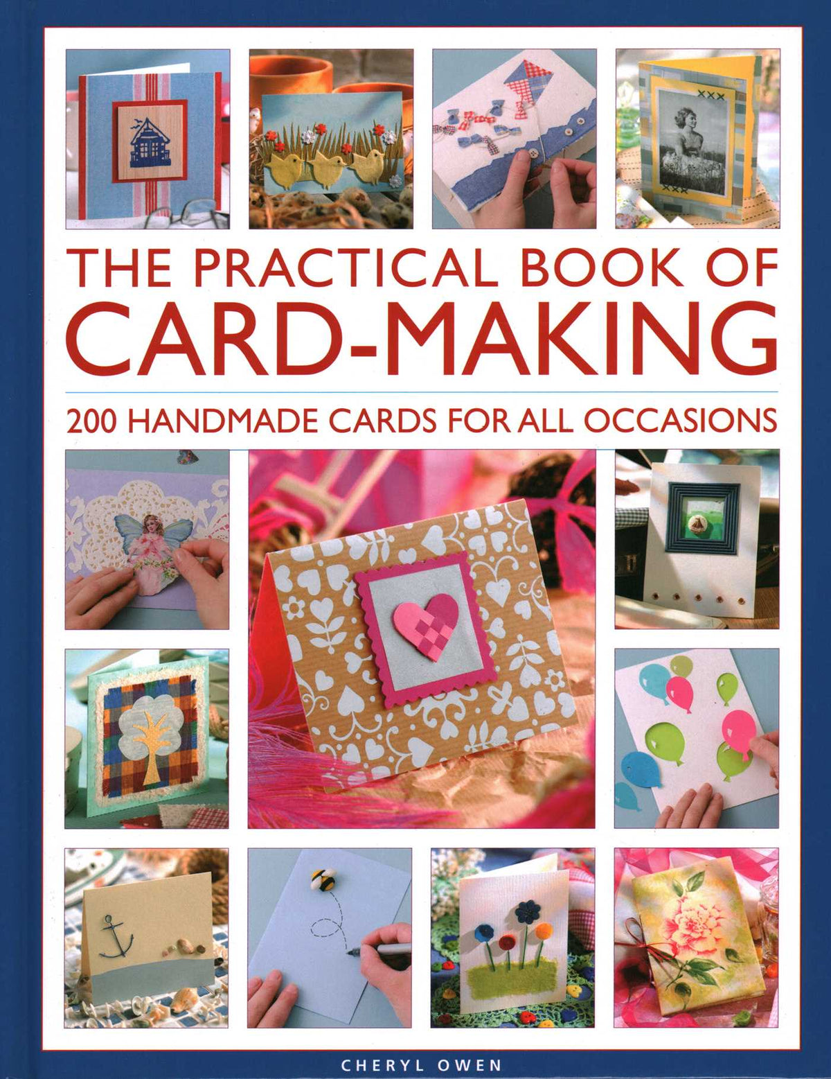 Practical Book of Card-Making: 200 Handmade Cards for All Occasions