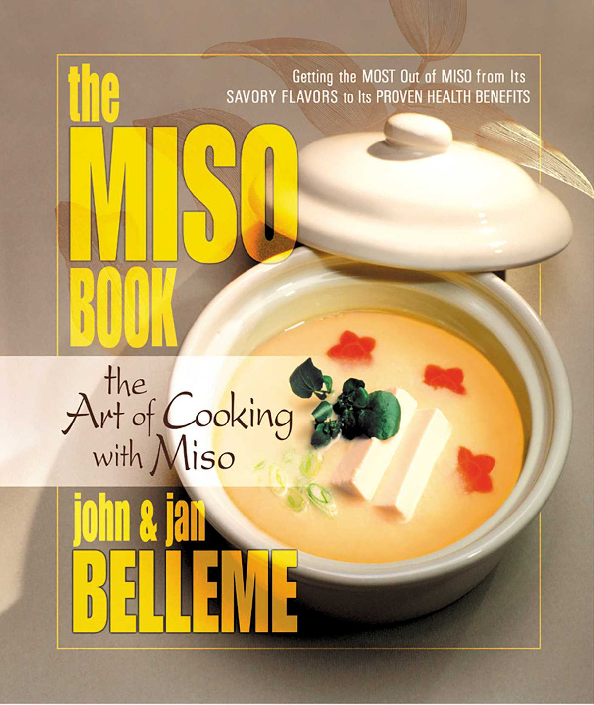 Miso Book: The Art of Cooking with Miso