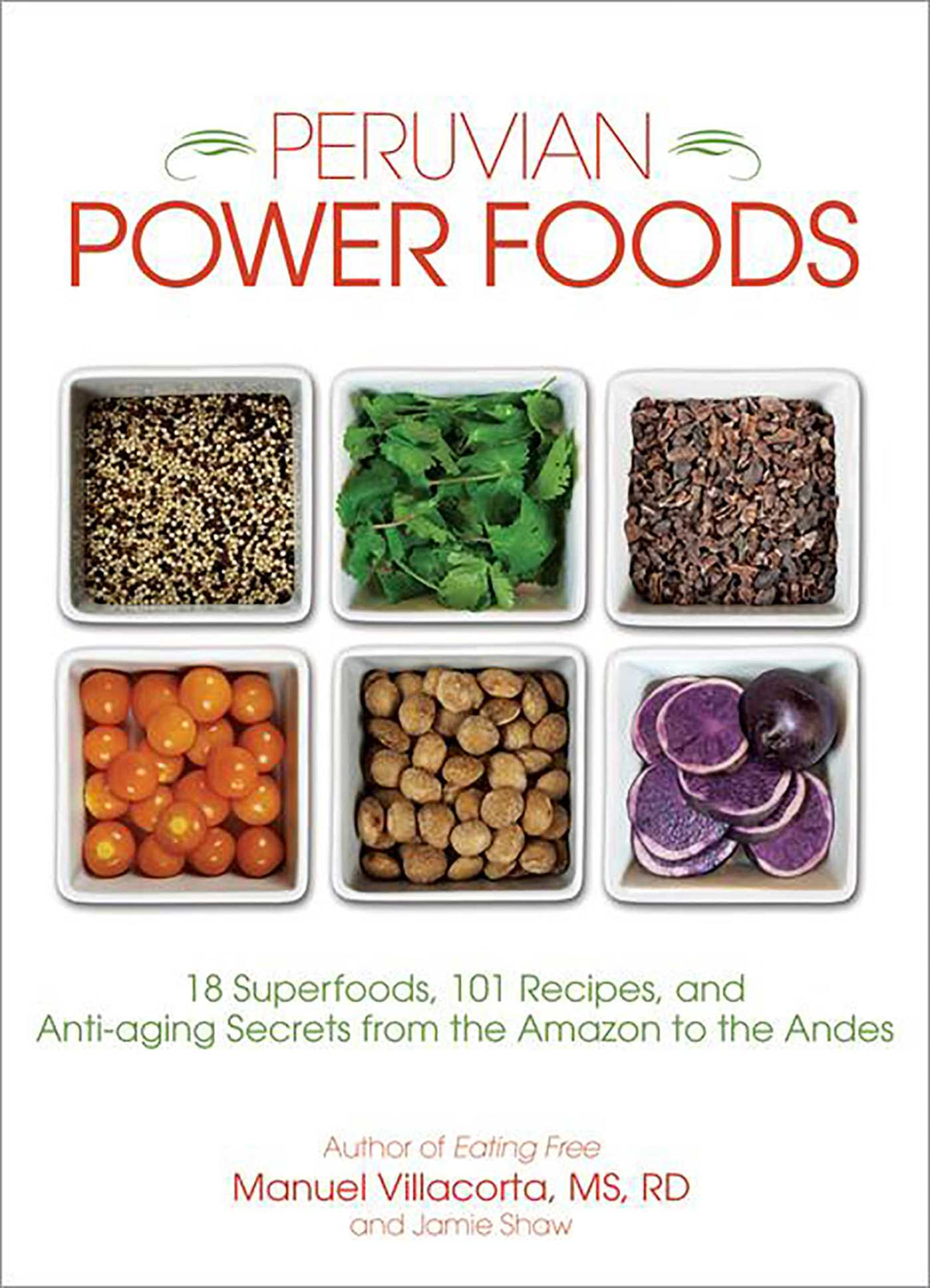 Peruvian Power Foods