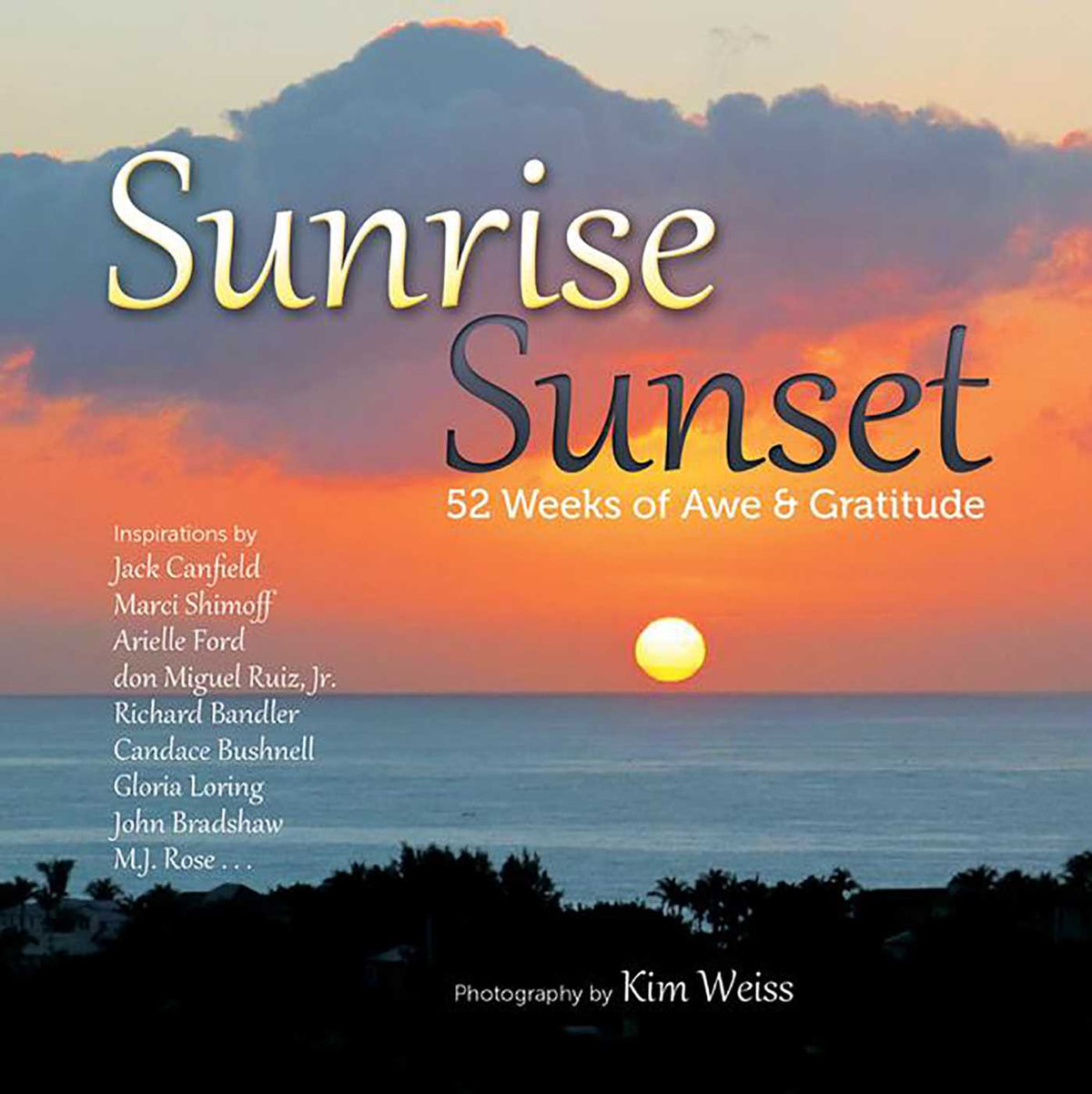 Sunrise, Sunset
