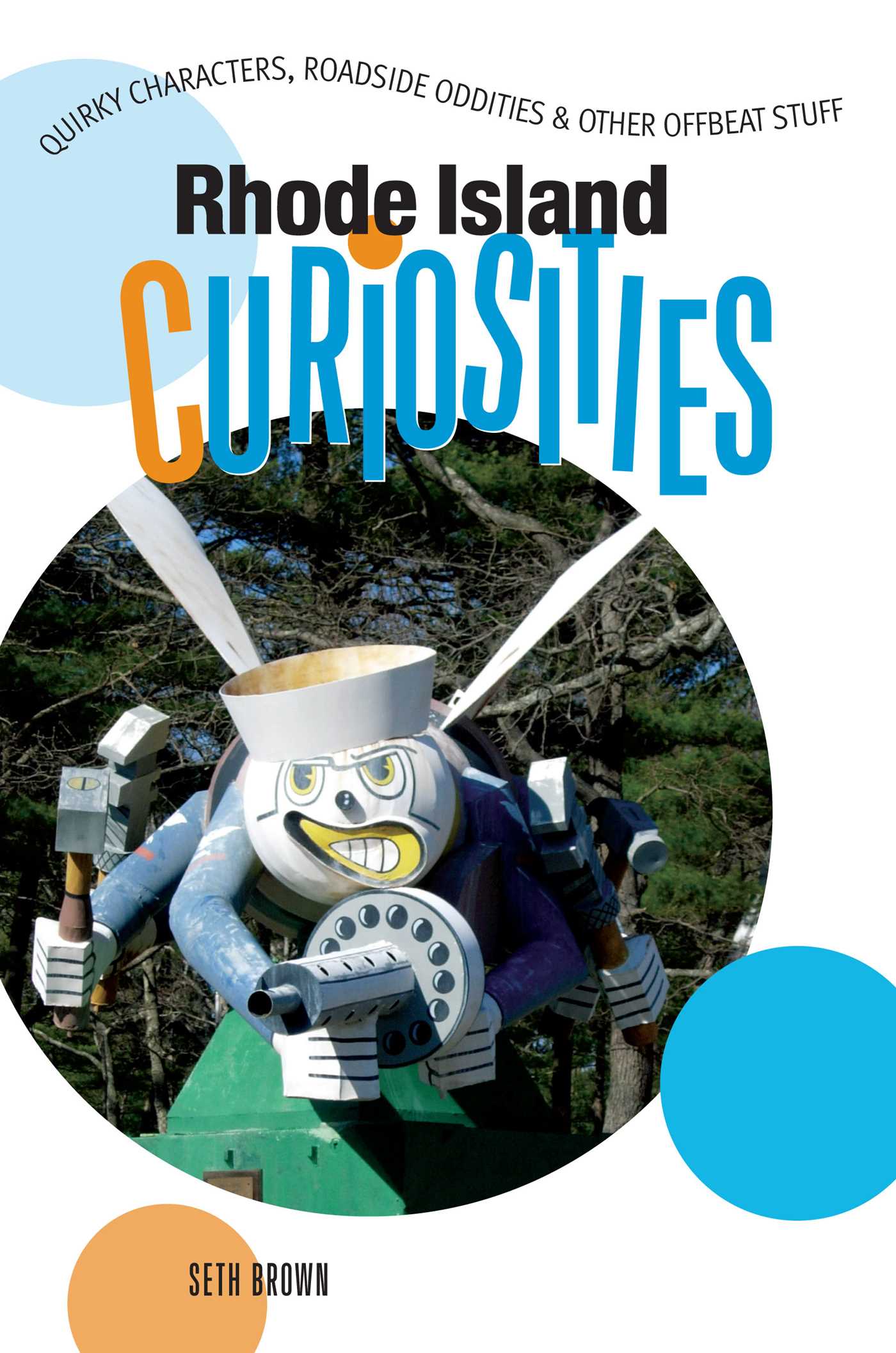 Rhode Island Curiosities