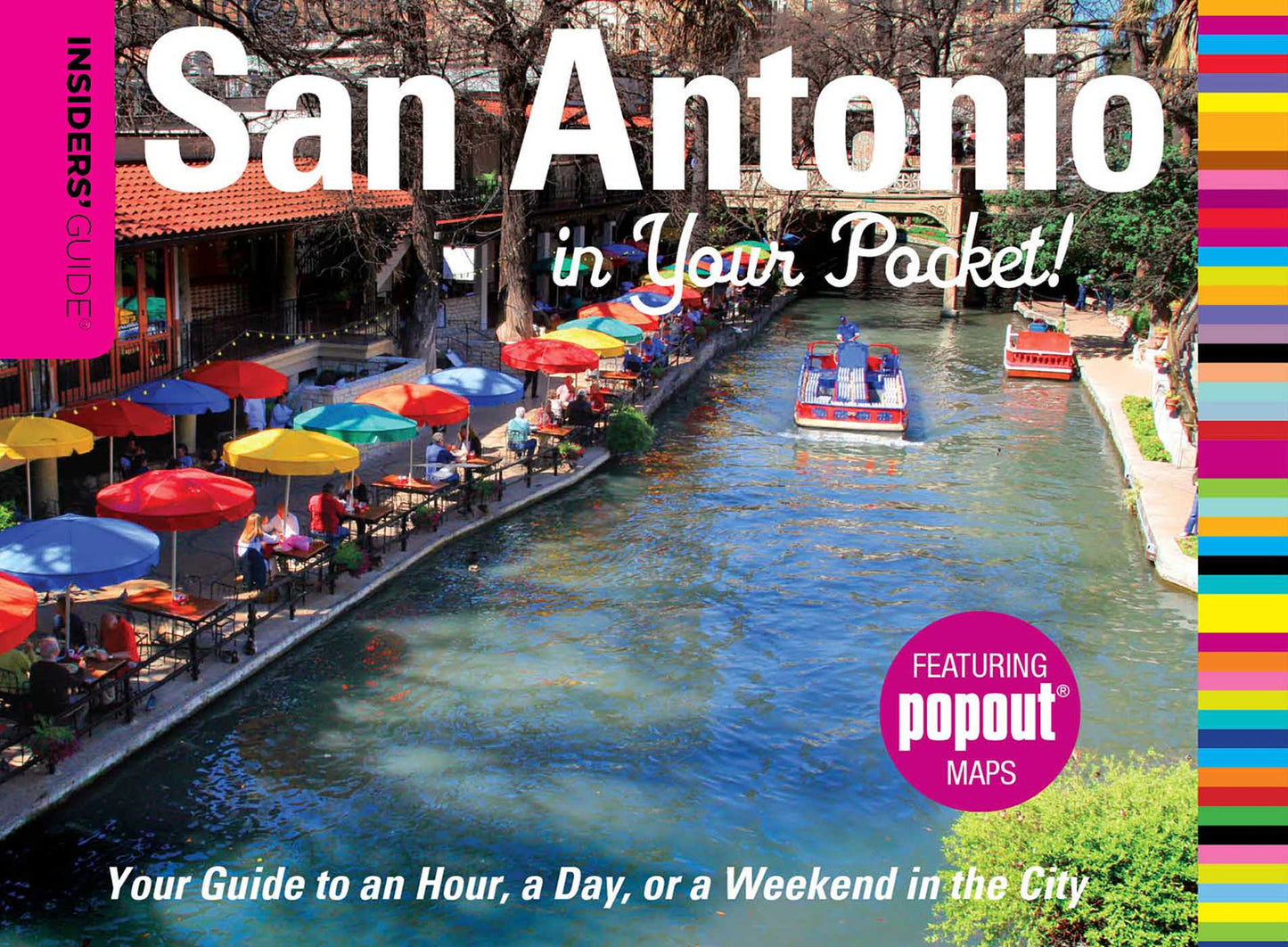 Insiders' Guide®: San Antonio in Your Pocket