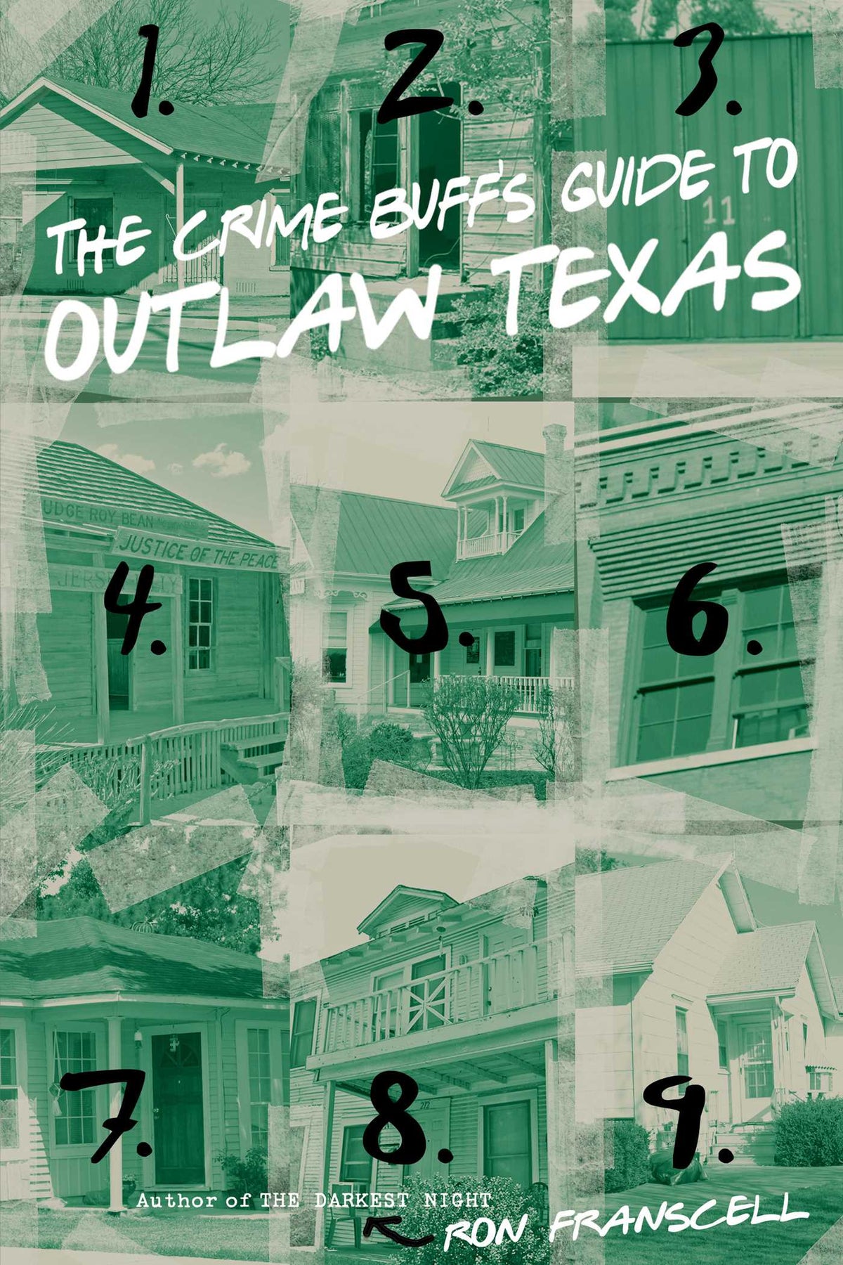 Crime Buff's Guide to Outlaw Texas