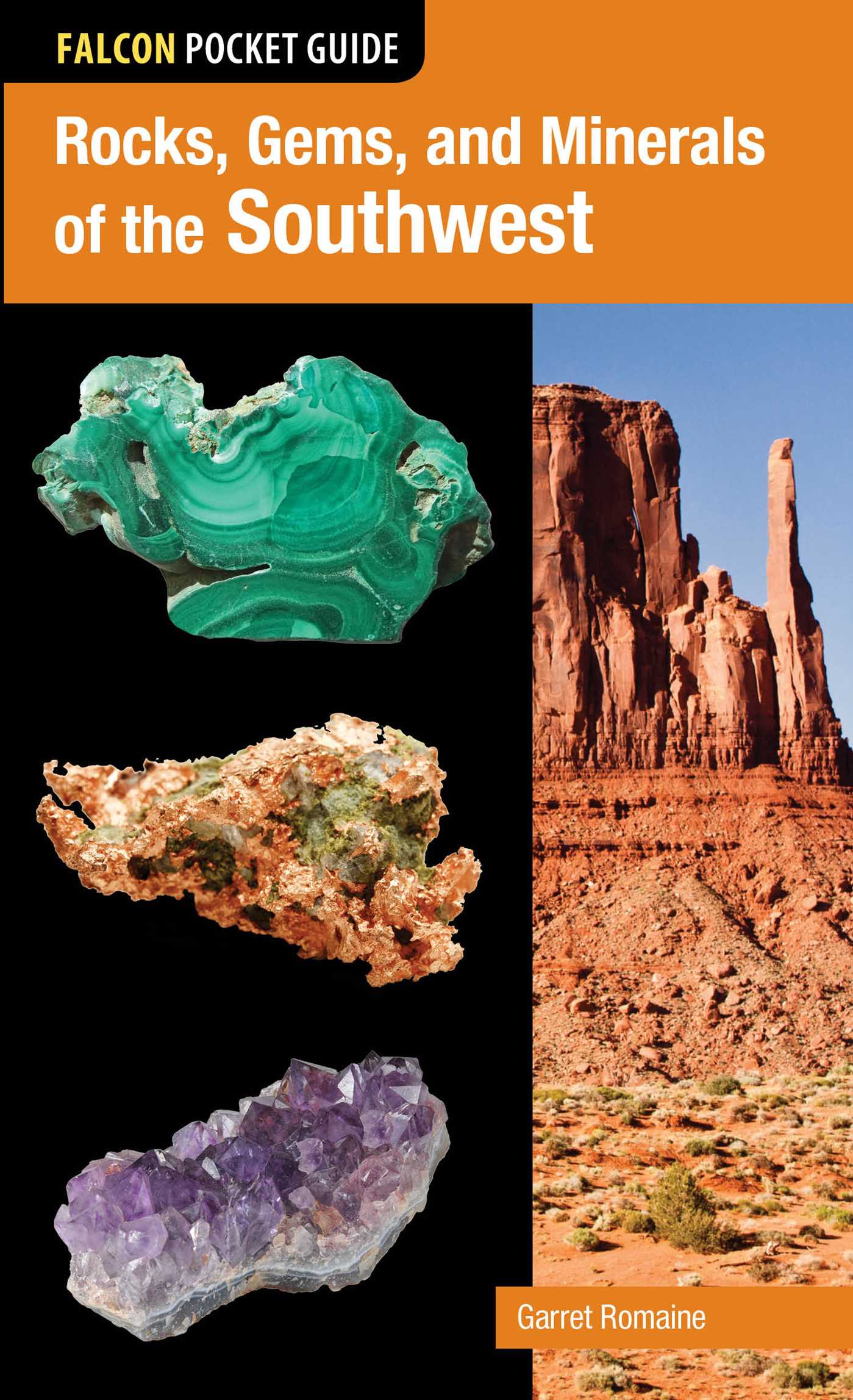 Rocks, Gems, and Minerals of the Southwest