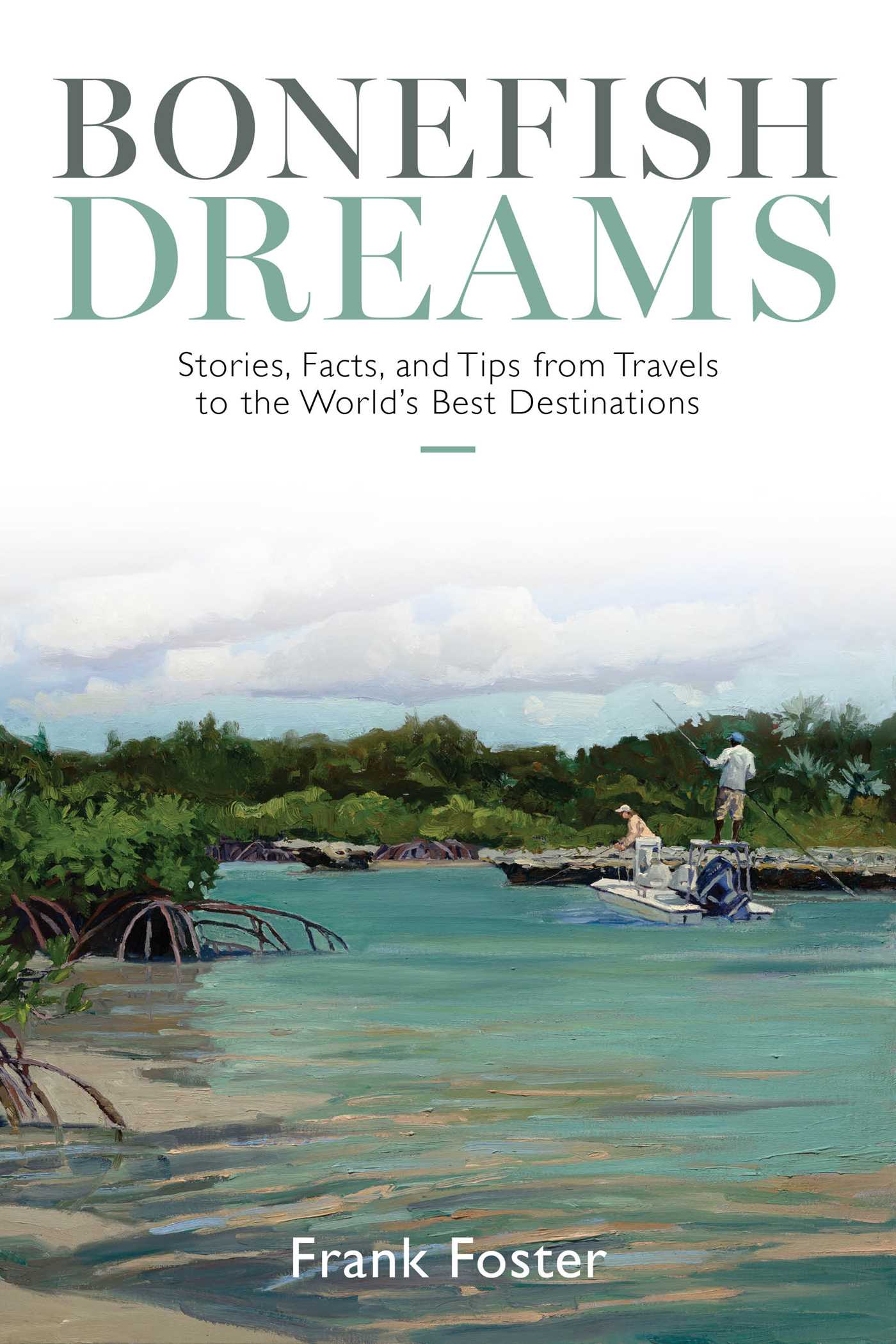 Bonefish Dreams