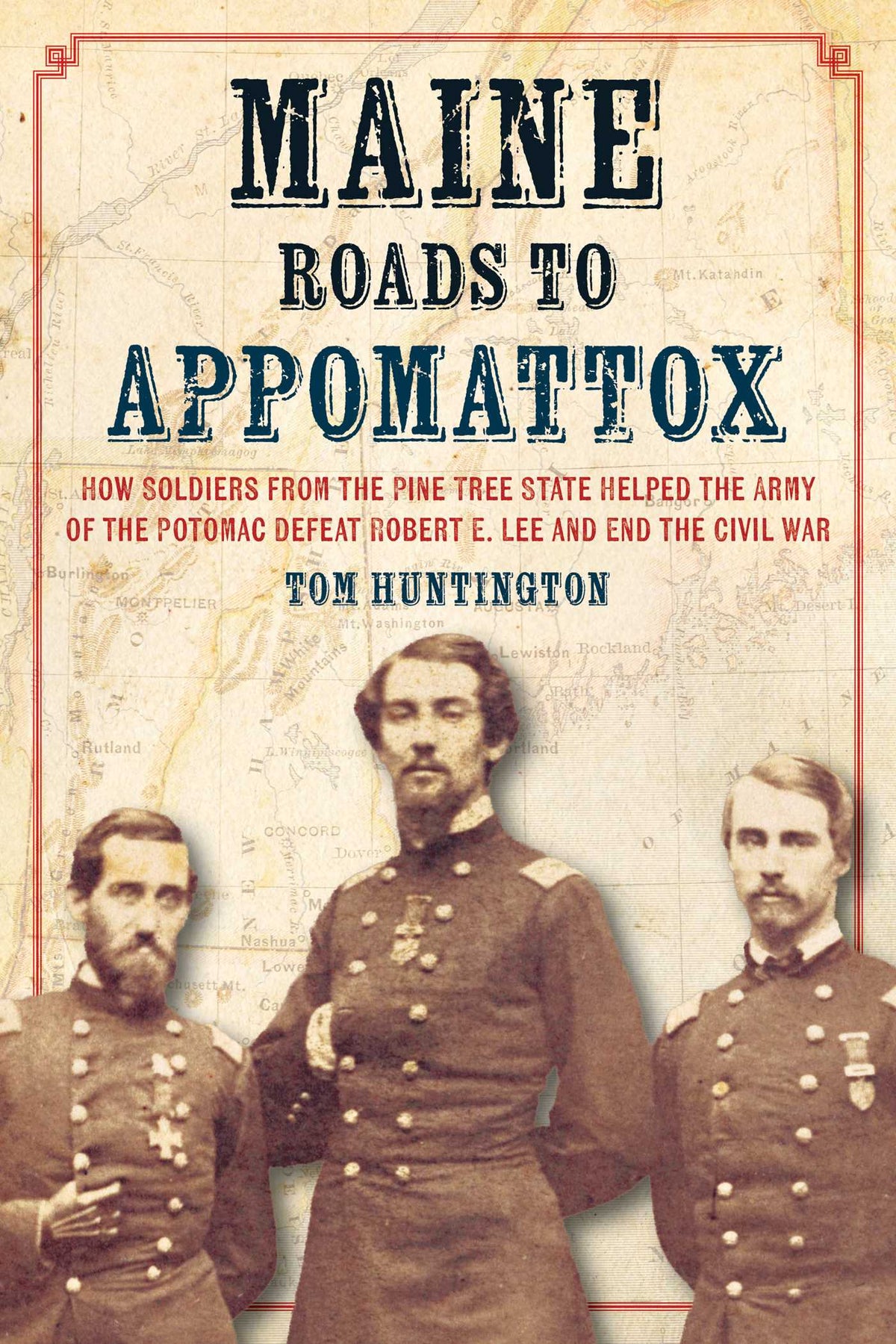 Maine Roads to Appomattox