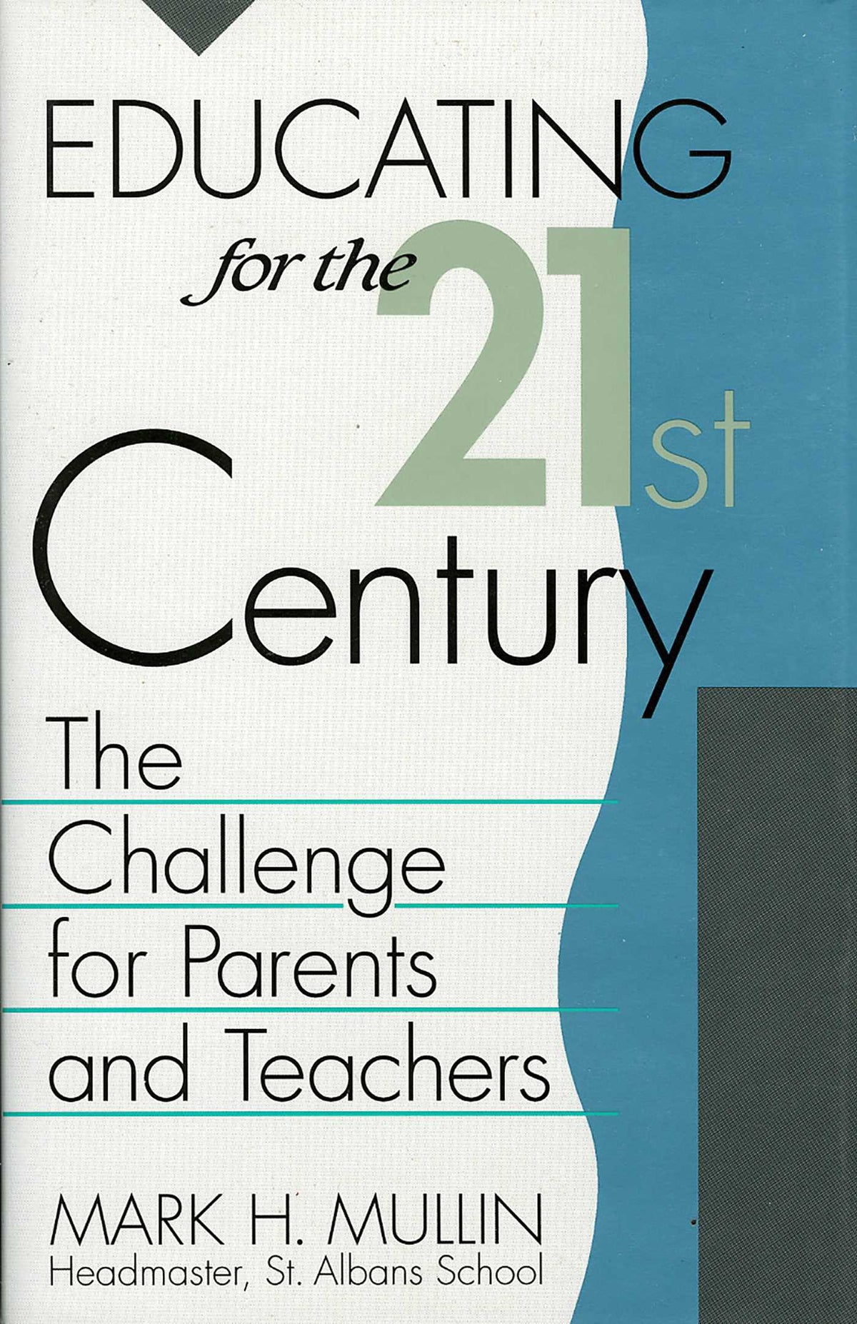 Educating for the 21st Century