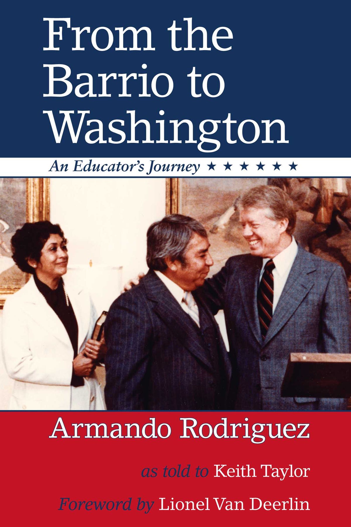 From the Barrio to Washington