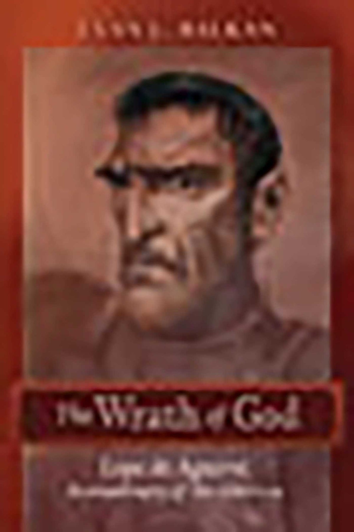 Wrath of God: Lope de Aguirre, Revolutionary of the Americas