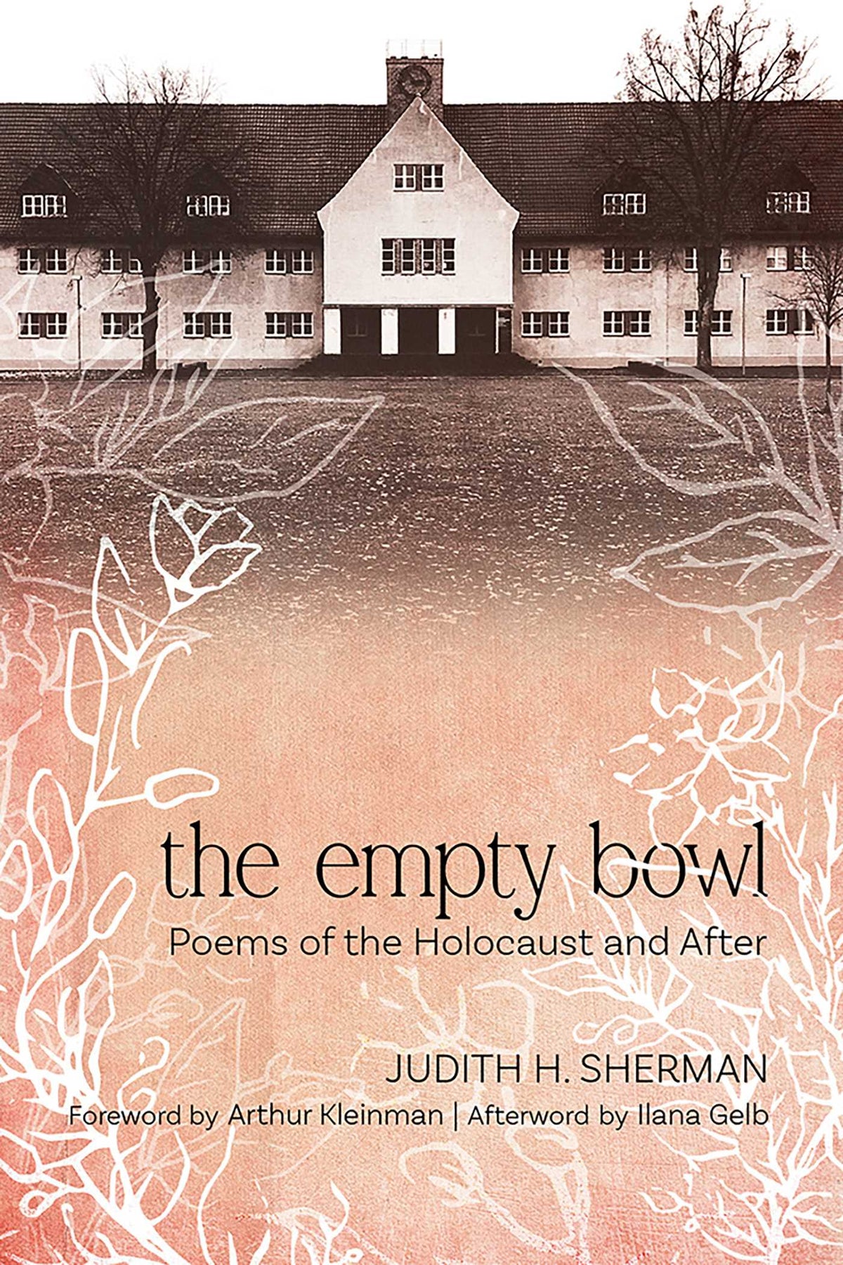 Empty Bowl: Poems of the Holocaust and After