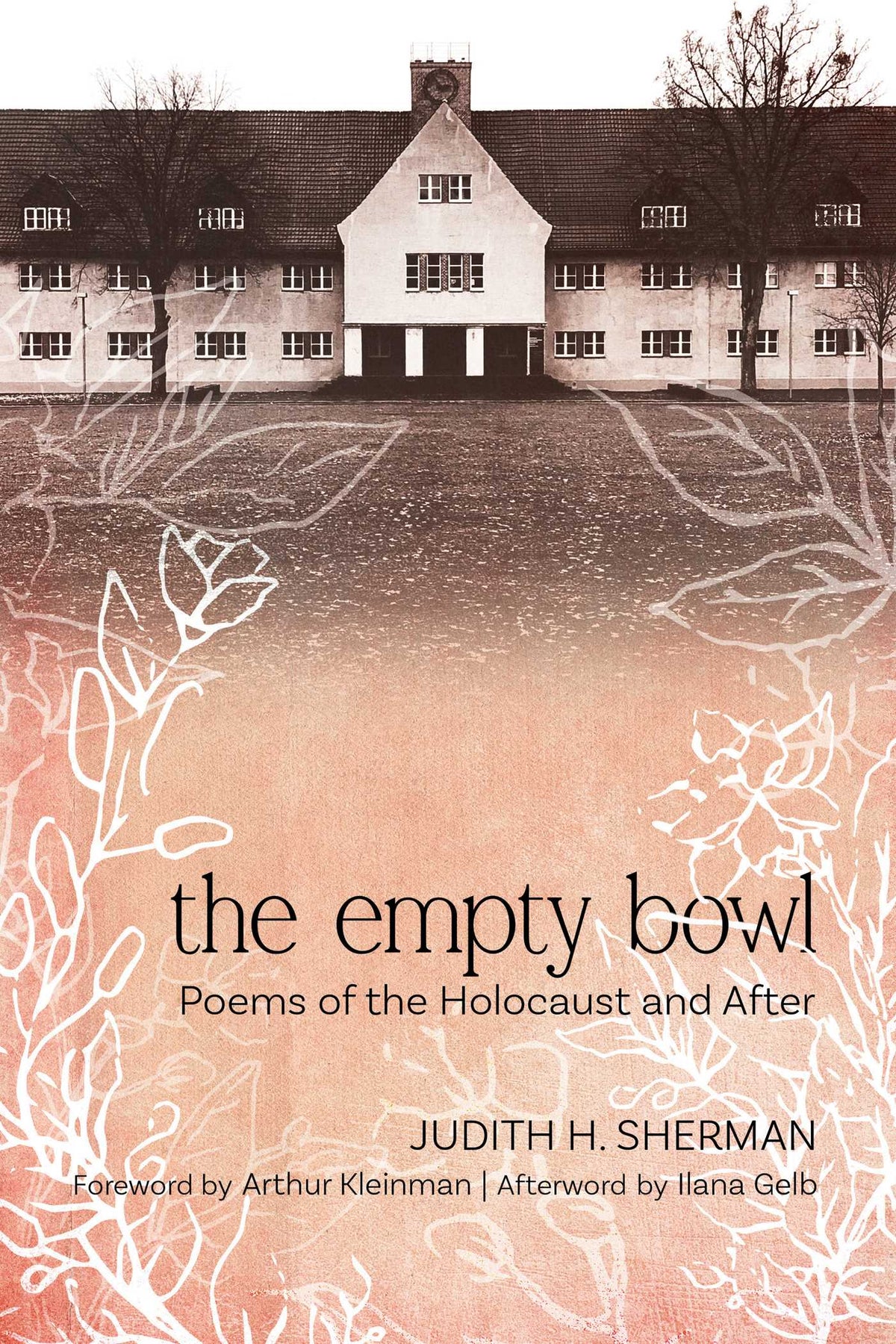 Empty Bowl: Poems of the Holocaust and After
