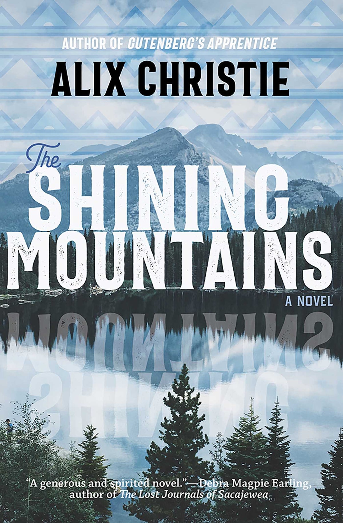 Shining Mountains: A Novel